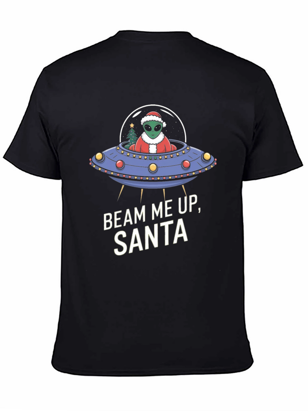 Beam Me Up Santa Alien UFO Christmas T-Shirt