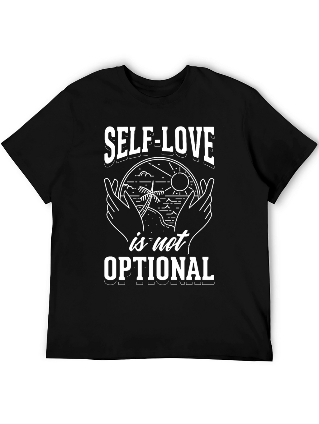 Self-Love Optional Graphic Tee - Stylish Comfort