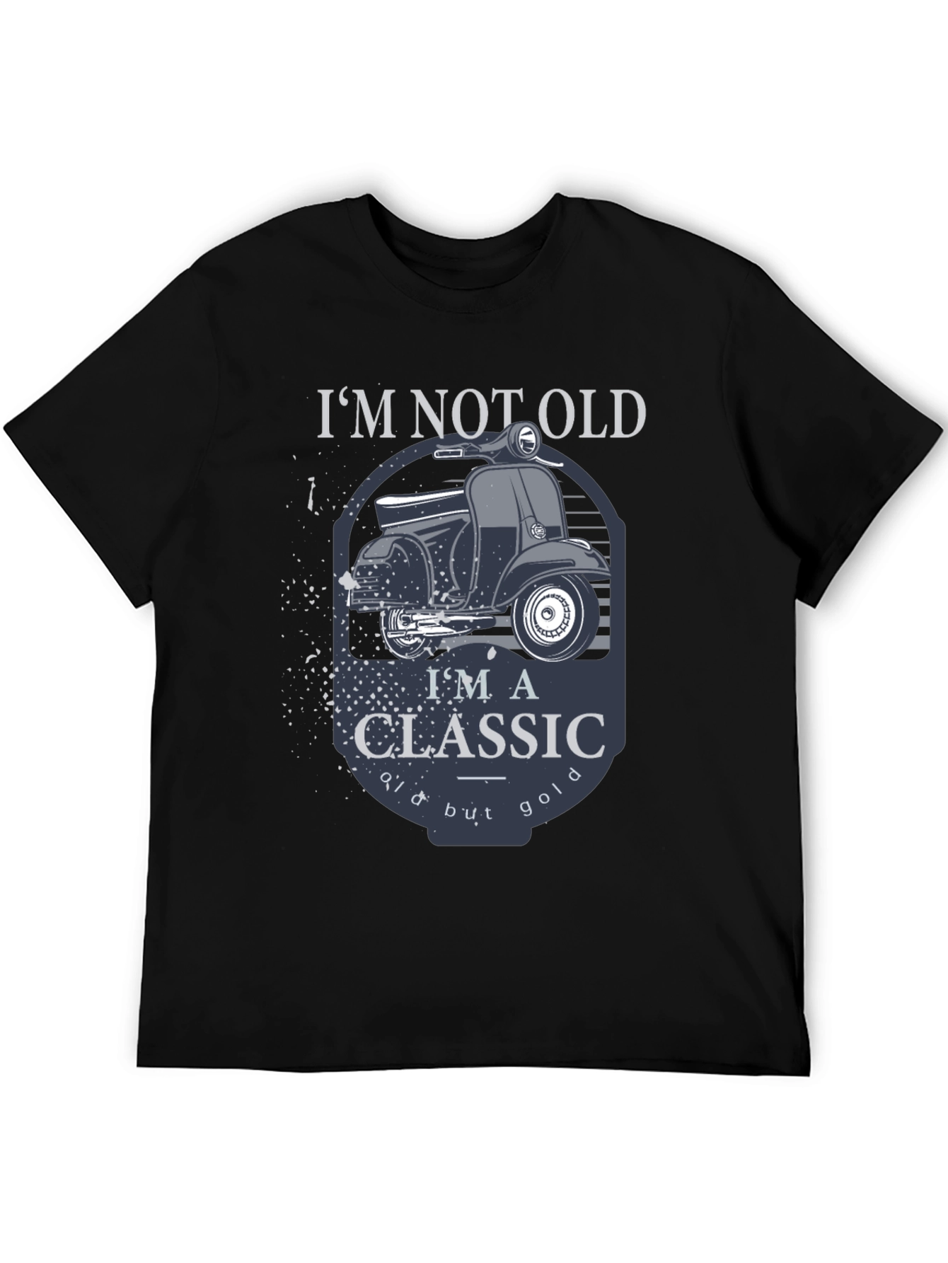 Classic Scooter T-Shirt - Im Not Old Im a Classic