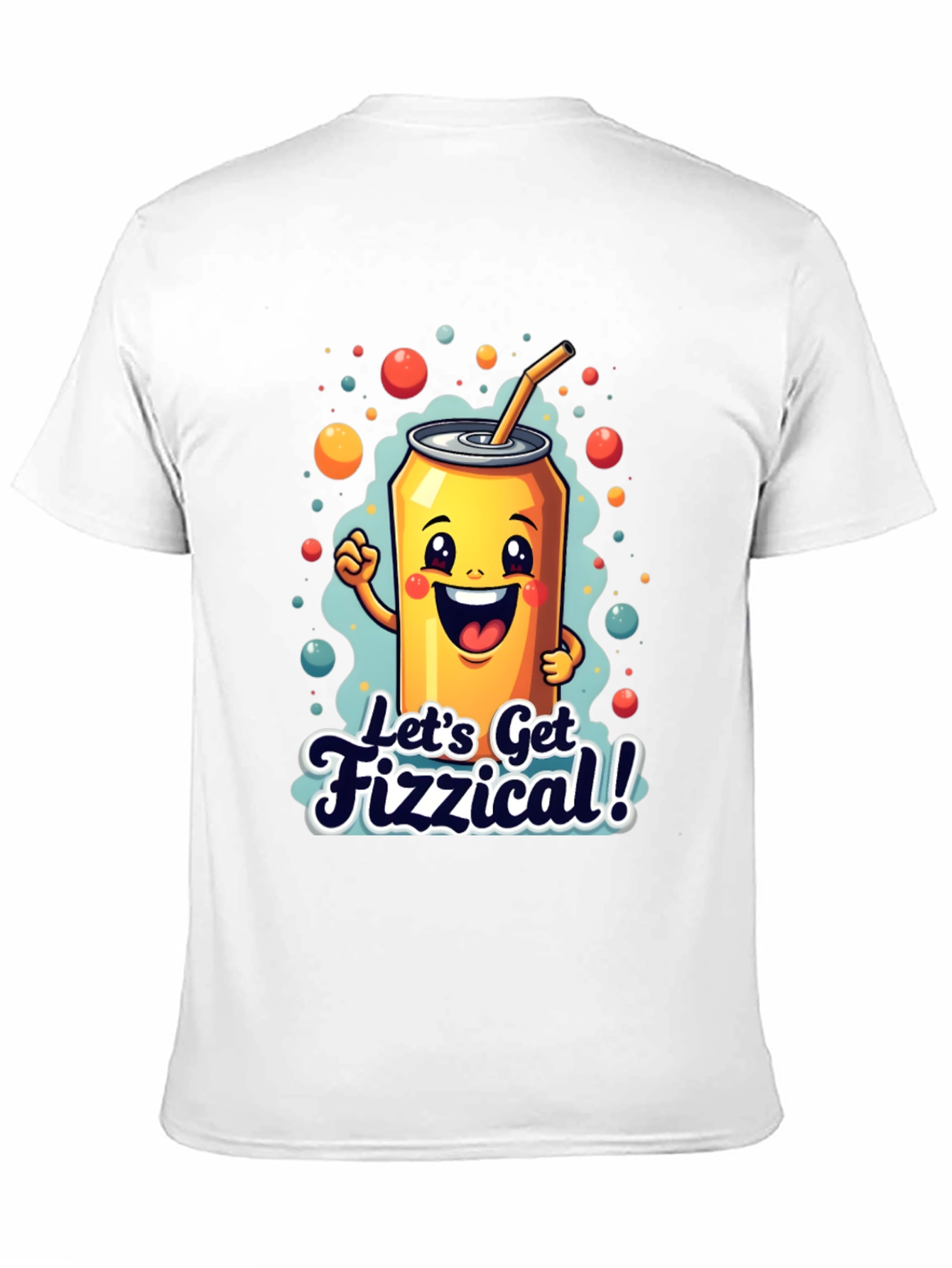 Lets Get Fizzical! Graphic Tee