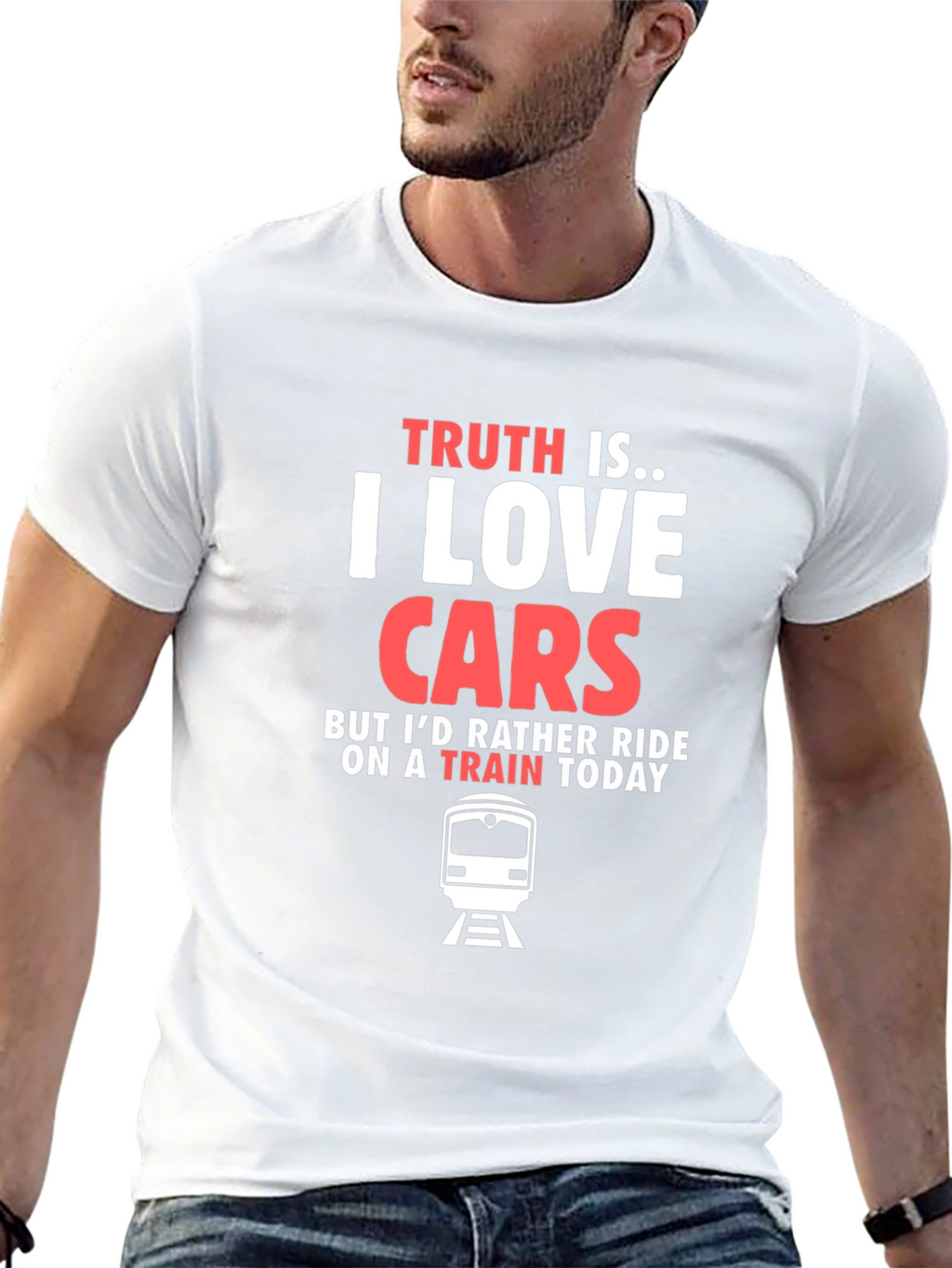 Truth Is I Love Cars Train T-Shirt
