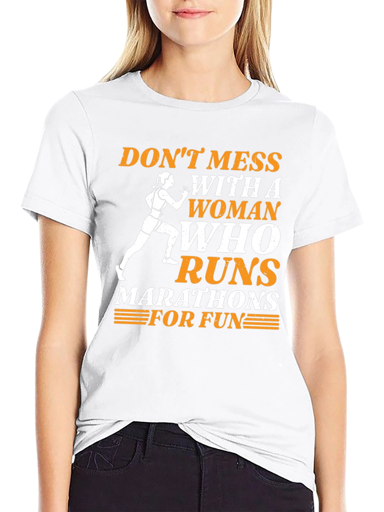Dont Mess With A Woman Who Runs Marathons T-Shirt
