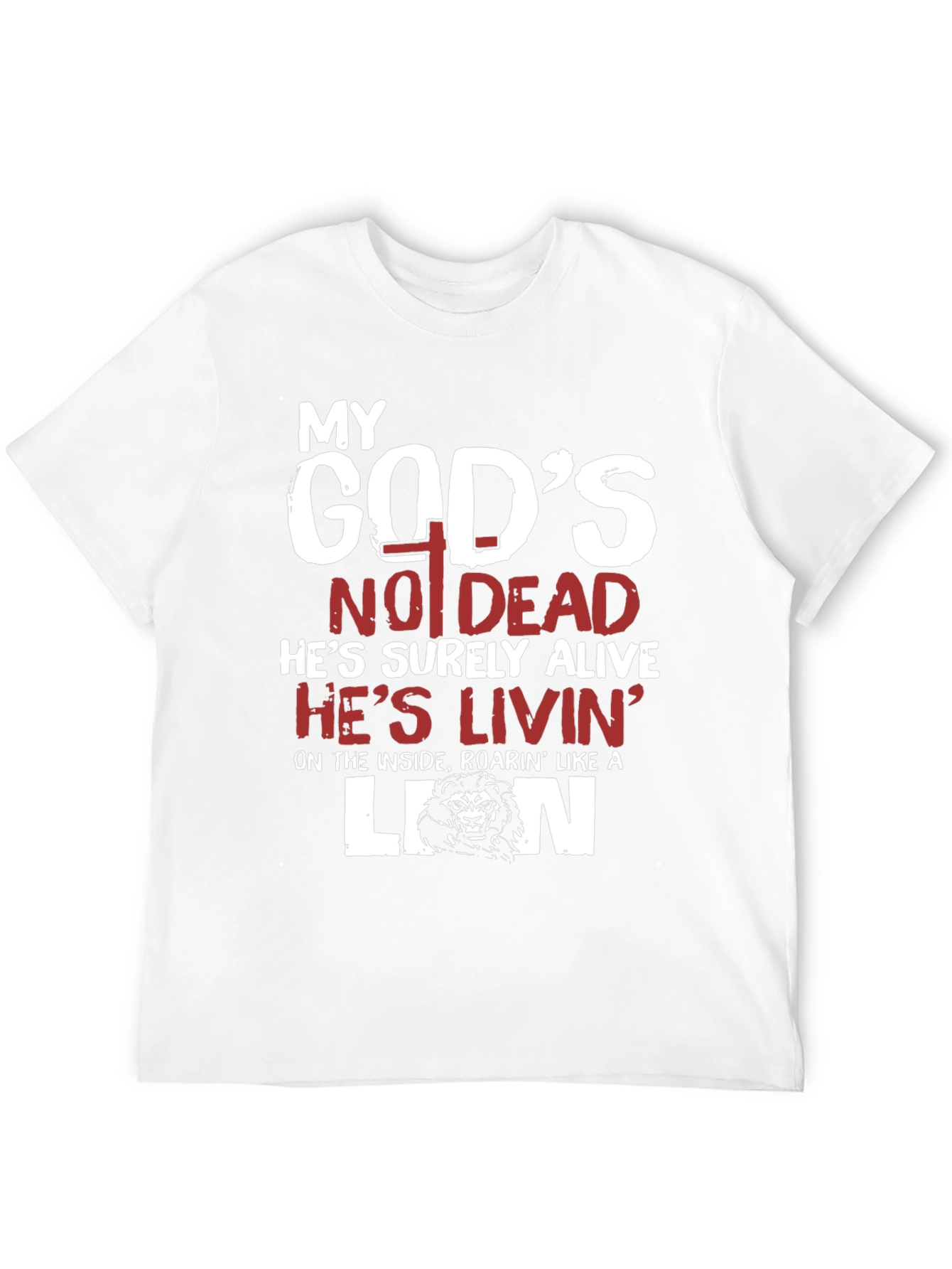 My Gods Not Dead Lion T-Shirt