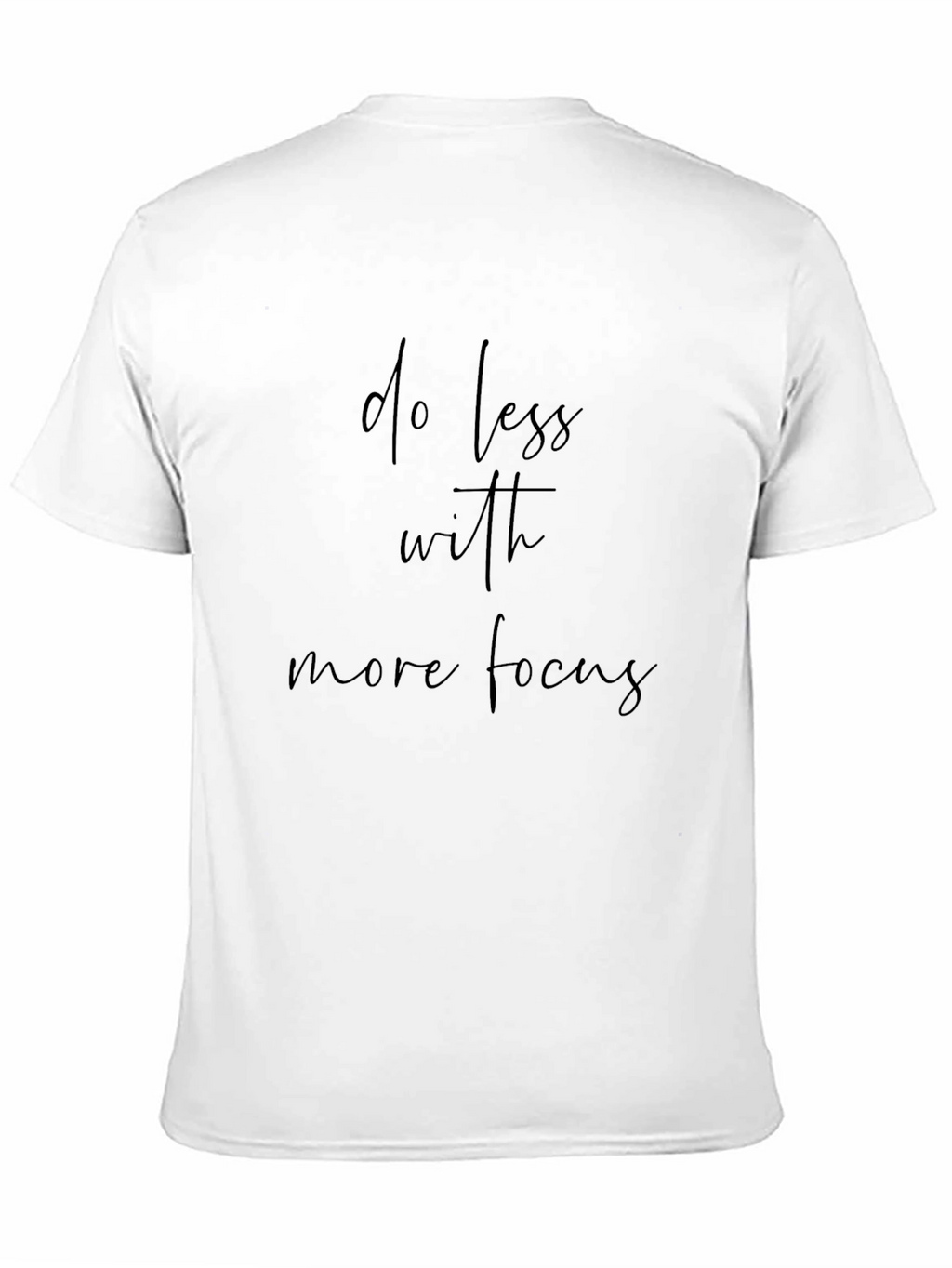 Do Less With More Focus Tee - Black