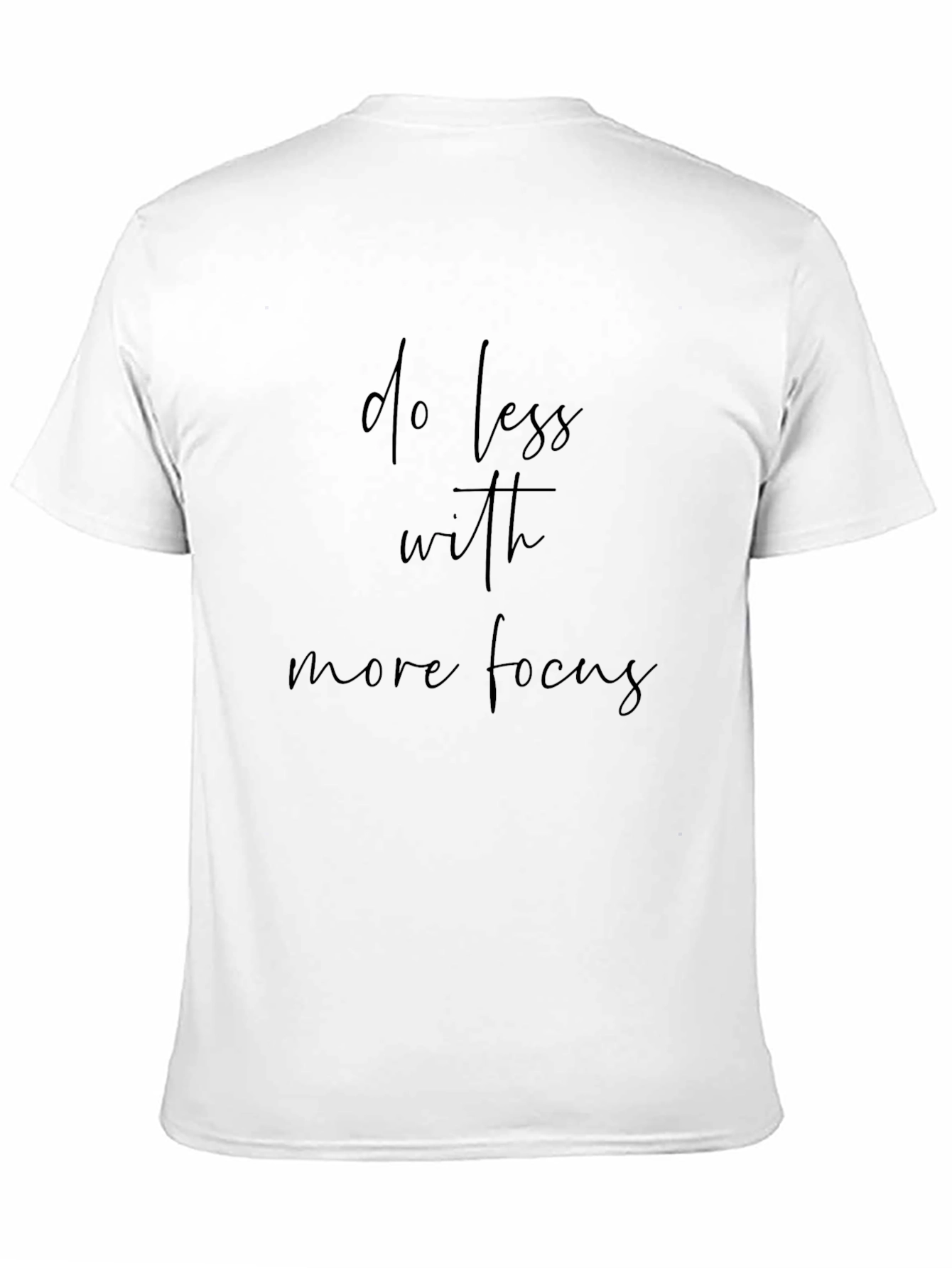 Do Less With More Focus Tee - Black