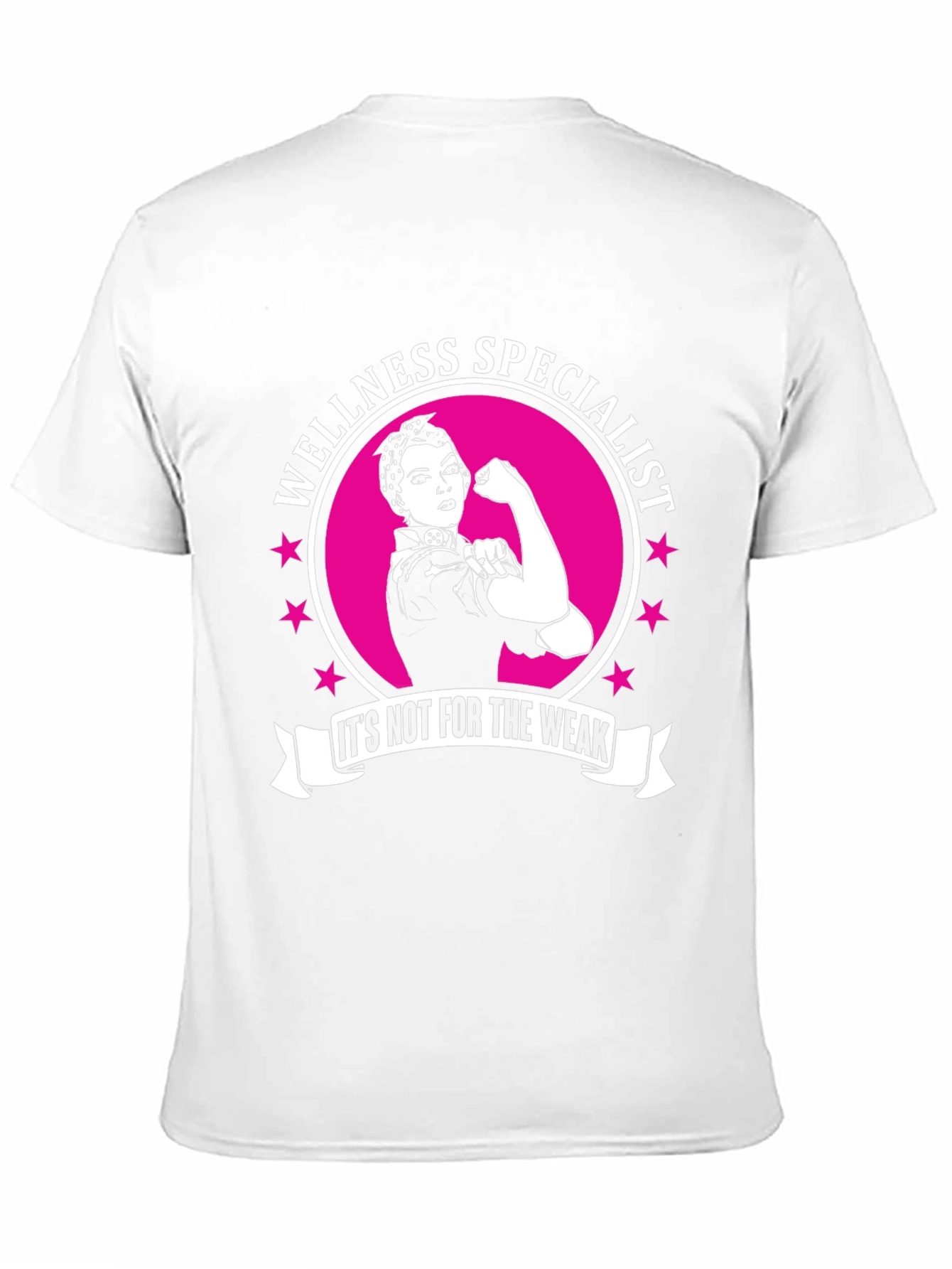 Wellness Specialist T-Shirt - Its Not For The Weak