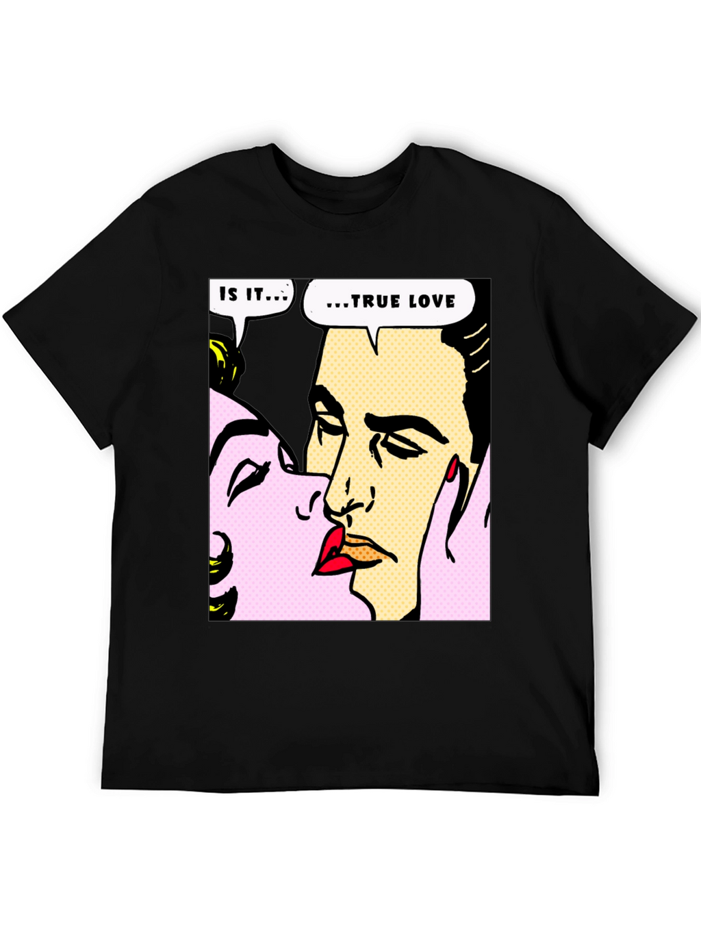 Pop Art True Love T-Shirt