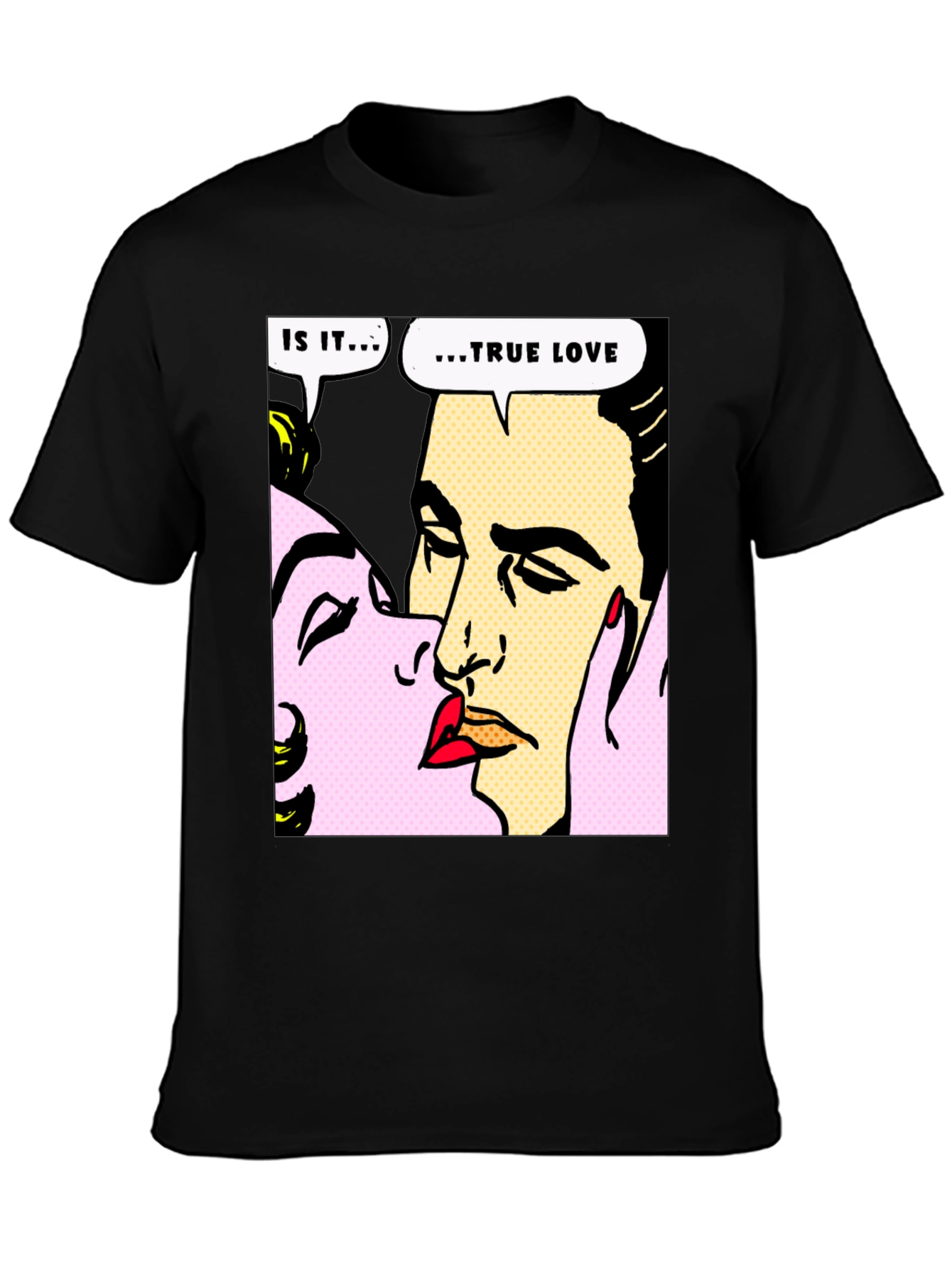 Pop Art True Love T-Shirt