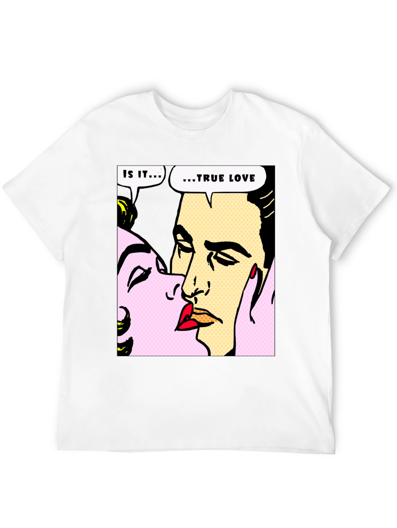 Pop Art True Love T-Shirt