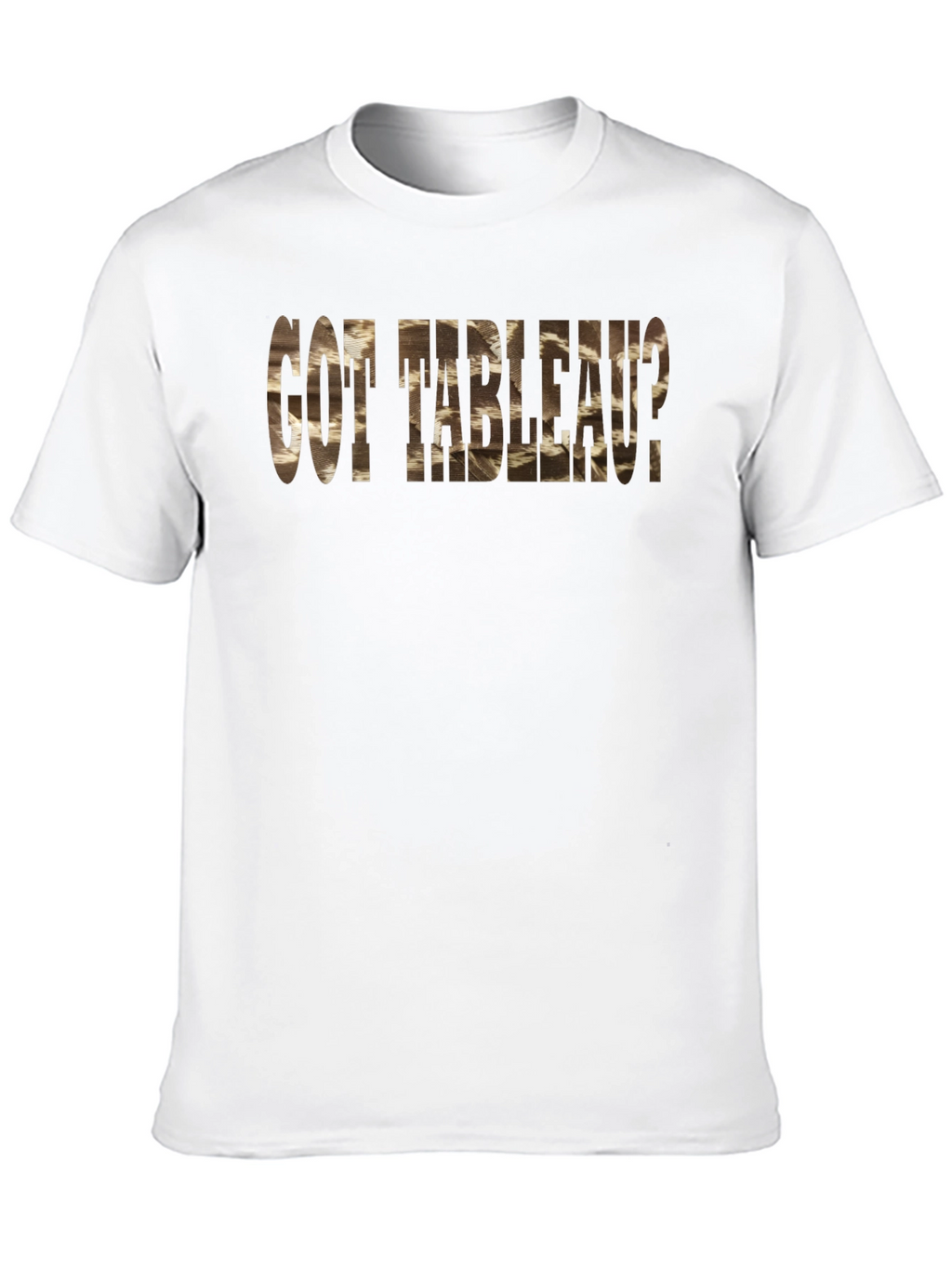Got Tableau? Black Cotton Blend Graphic Tee