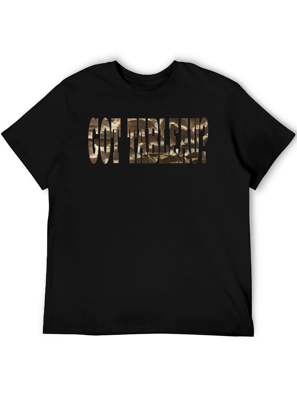 Got Tableau? Black Cotton Blend Graphic Tee