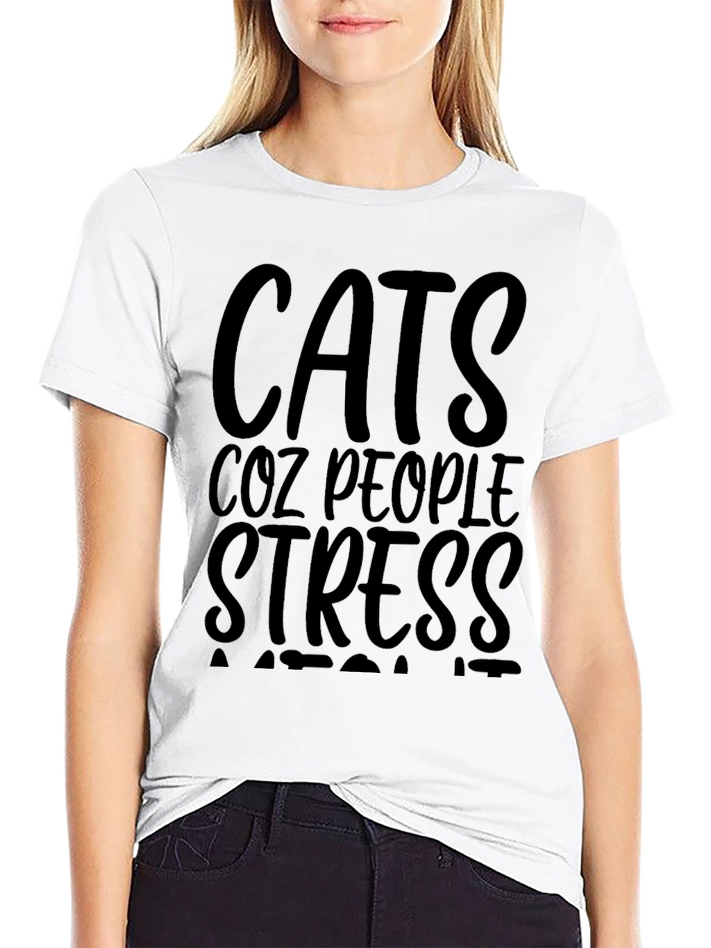 Cats Coz People Stress T-Shirt