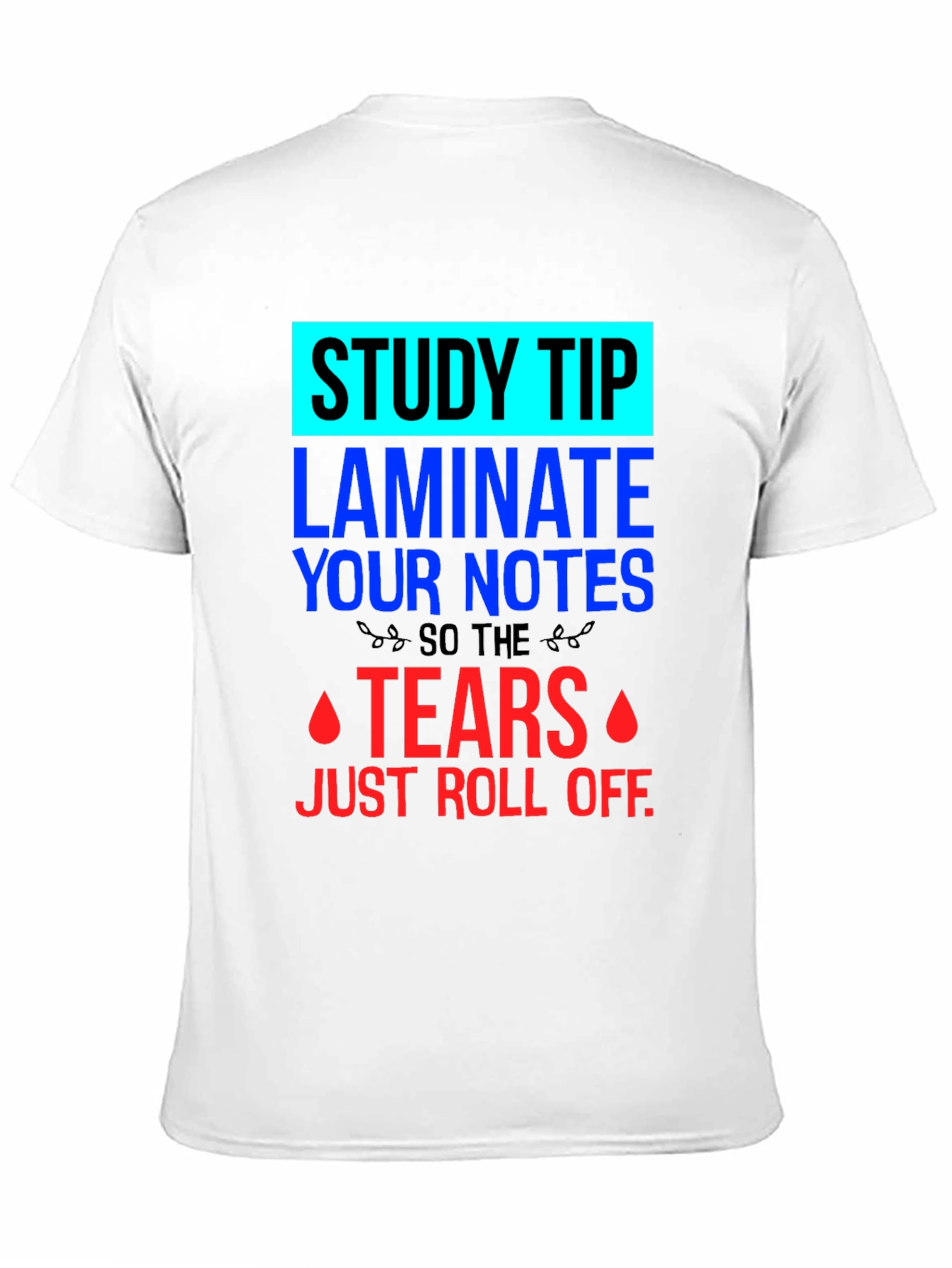 Study Tip T-Shirt
