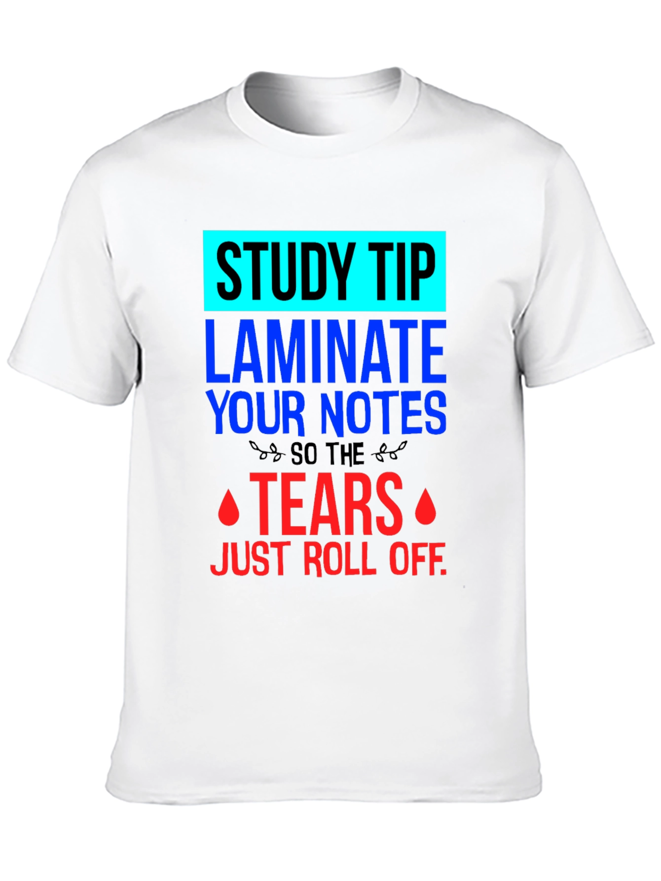 Study Tip T-Shirt