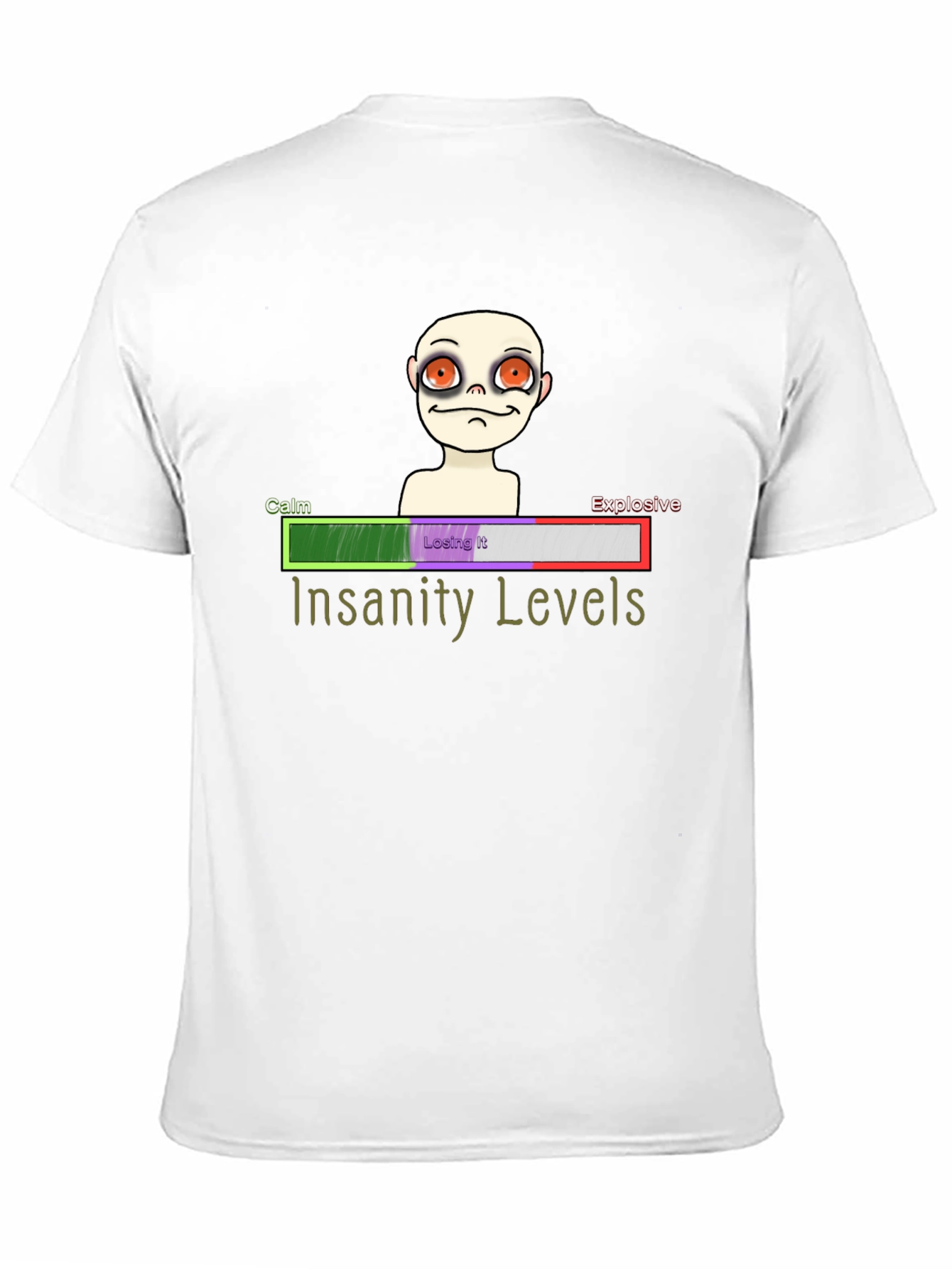 Insanity Levels T-Shirt - Crazy Character Tee