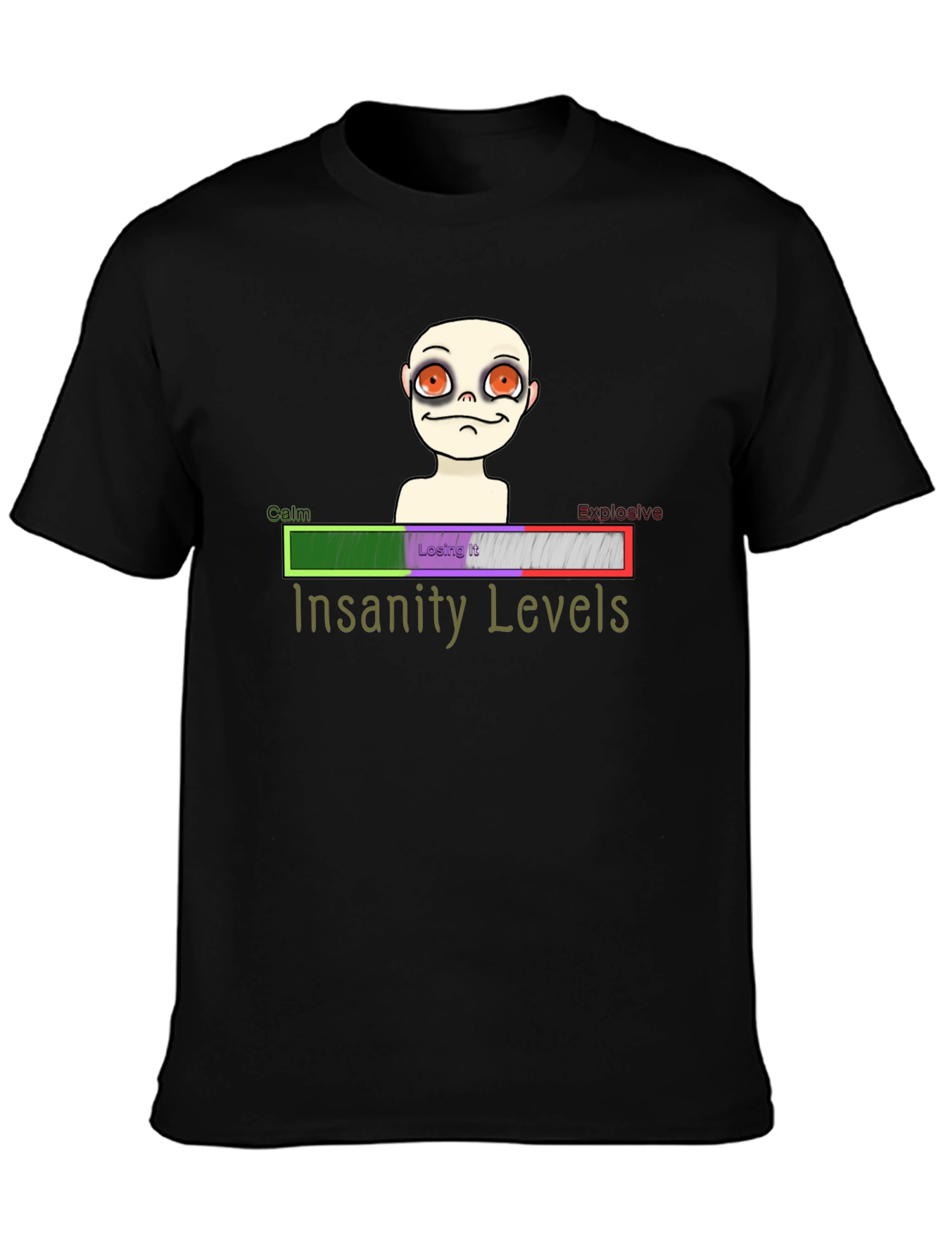 Insanity Levels T-Shirt - Crazy Character Tee