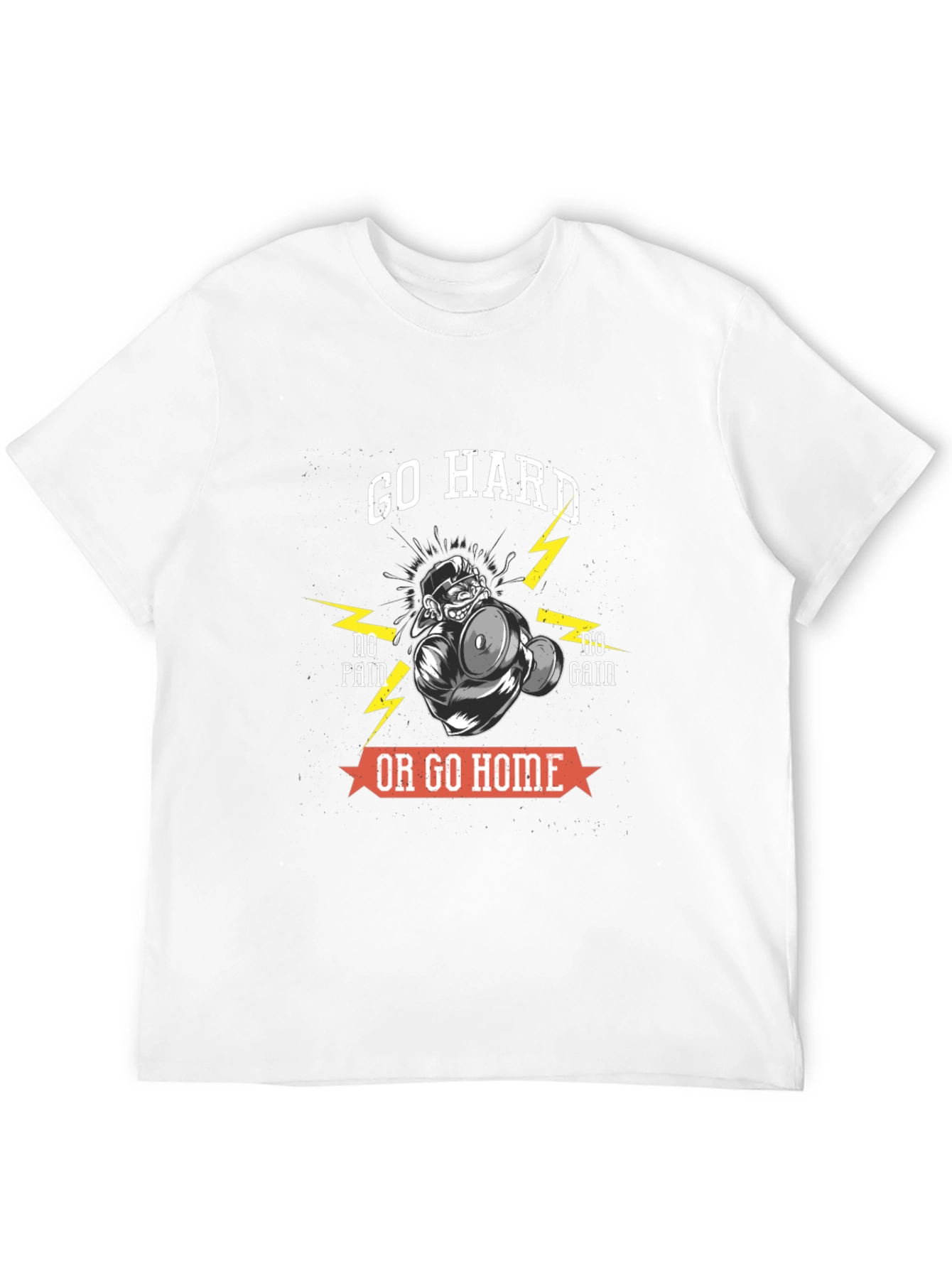 Go Hard or Go Home T-Shirt