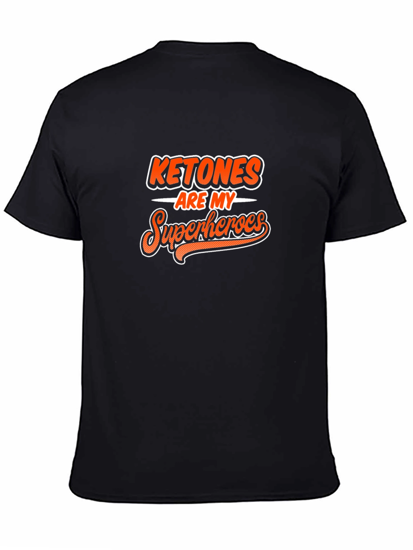 Ketones Are My Superheroes Black Graphic Tee