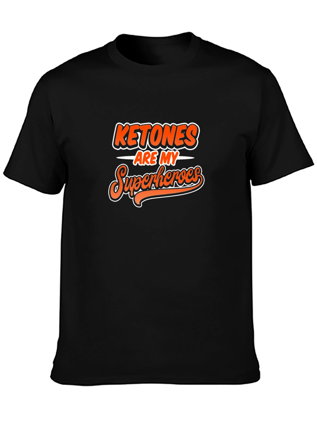 Ketones Are My Superheroes Black Graphic Tee