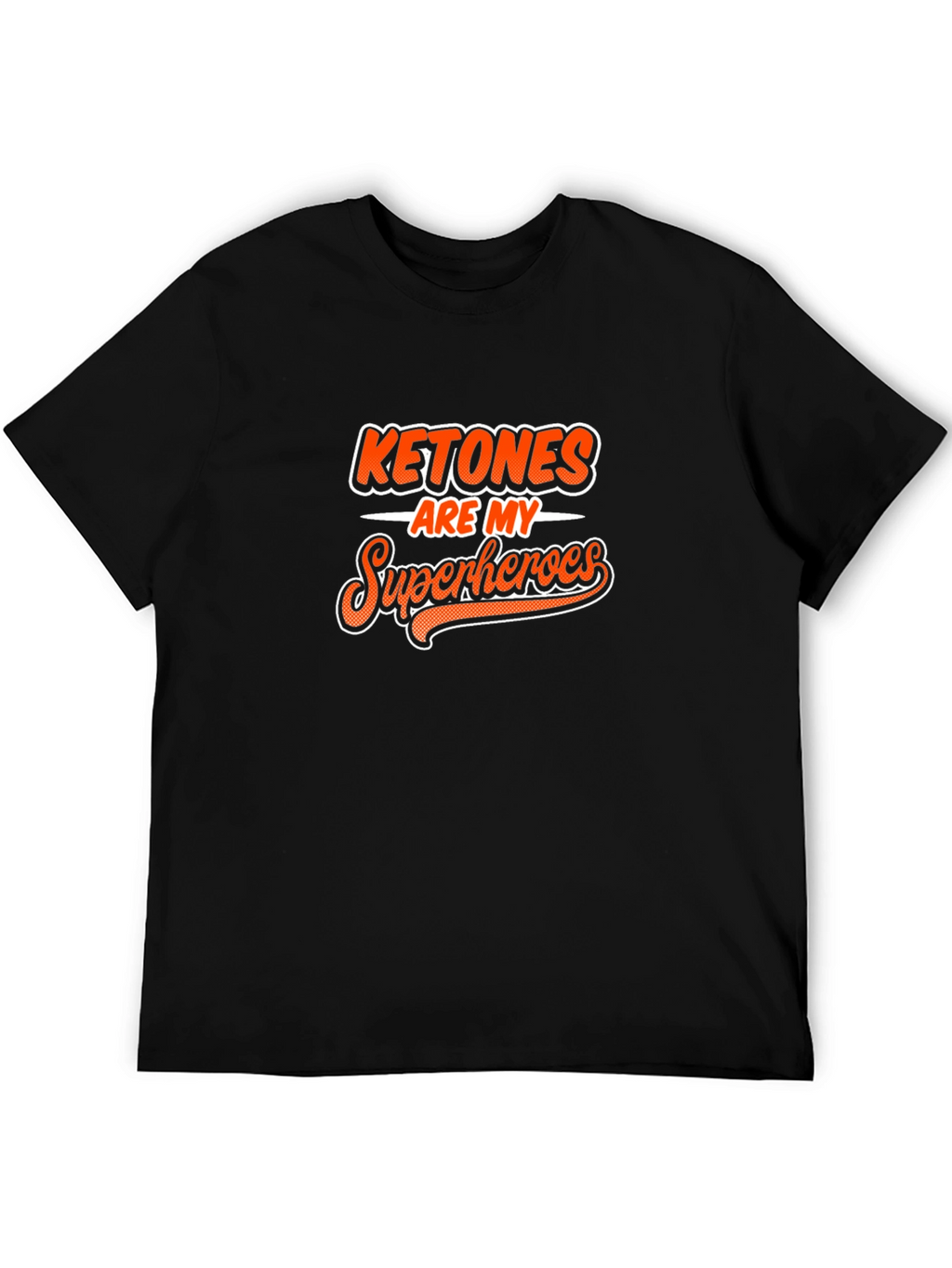 Ketones Are My Superheroes Black Graphic Tee