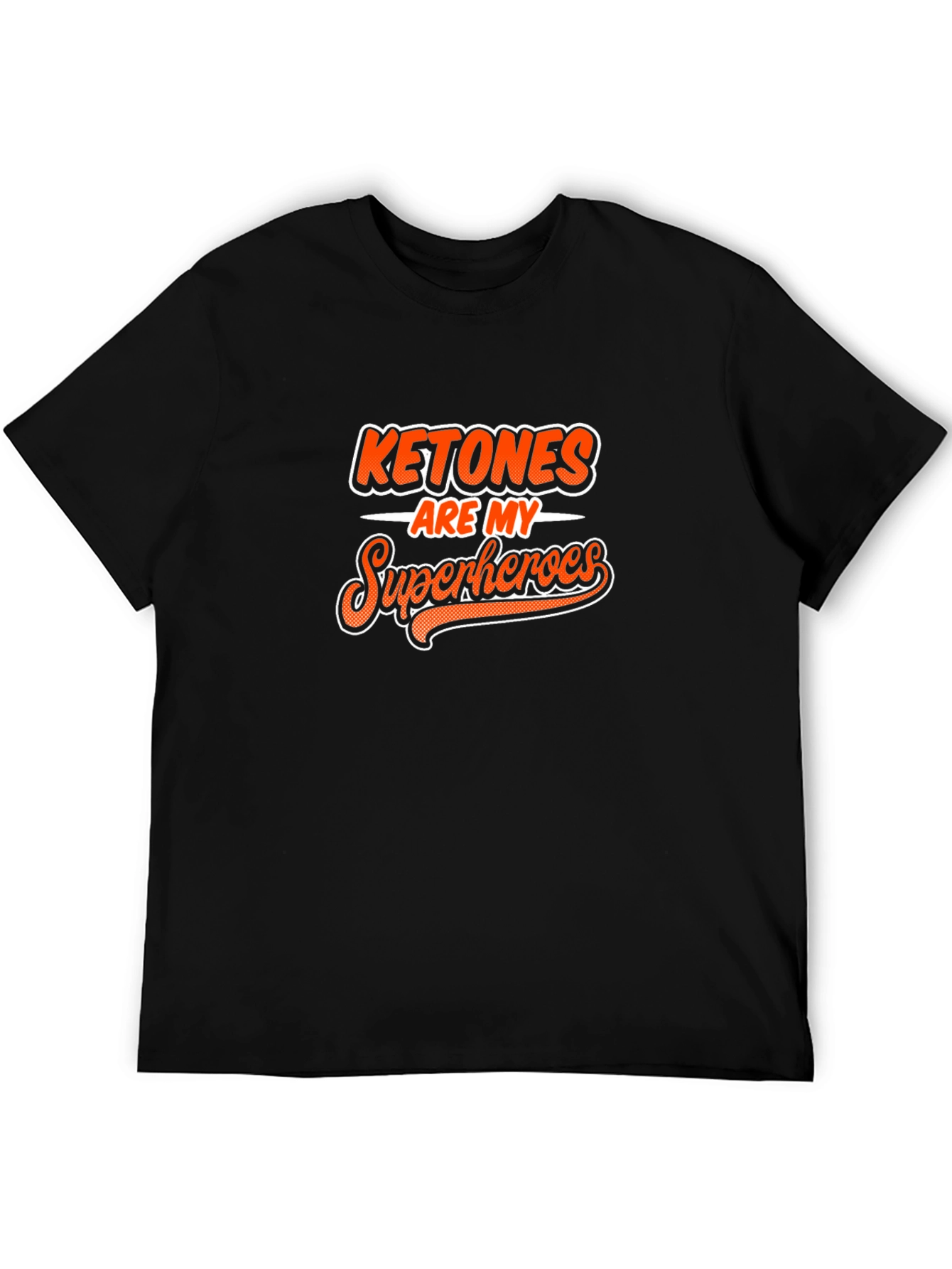 Ketones Are My Superheroes Black Graphic Tee