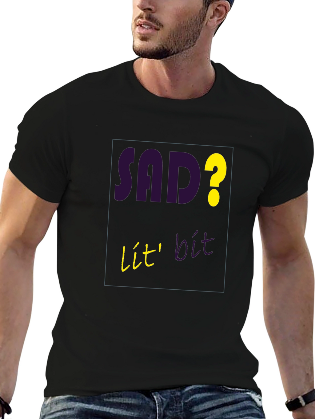 Sad? Lit! Graphic T-Shirt - Mens Casual Tee