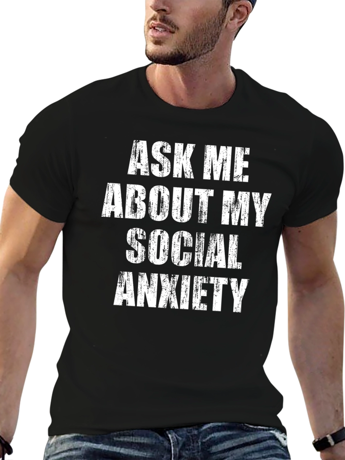 Social Anxiety T-Shirt - Bold Statement Tee