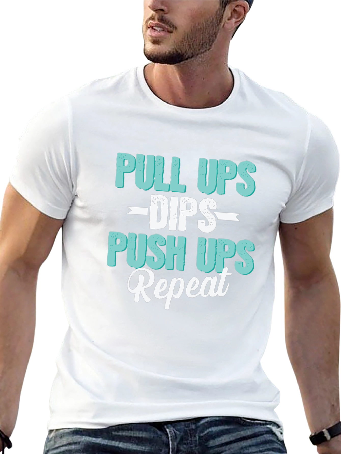 Pull Ups Dips Push Ups Repeat Workout T-Shirt