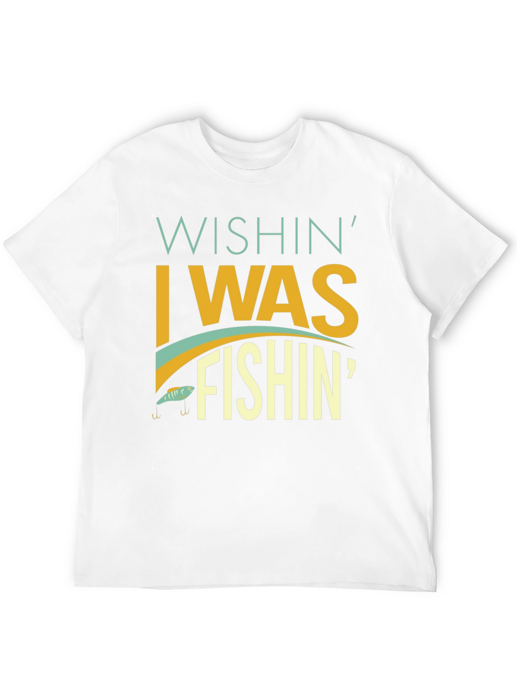 Wishin I Was Fishin T-Shirt - Angler Apparel