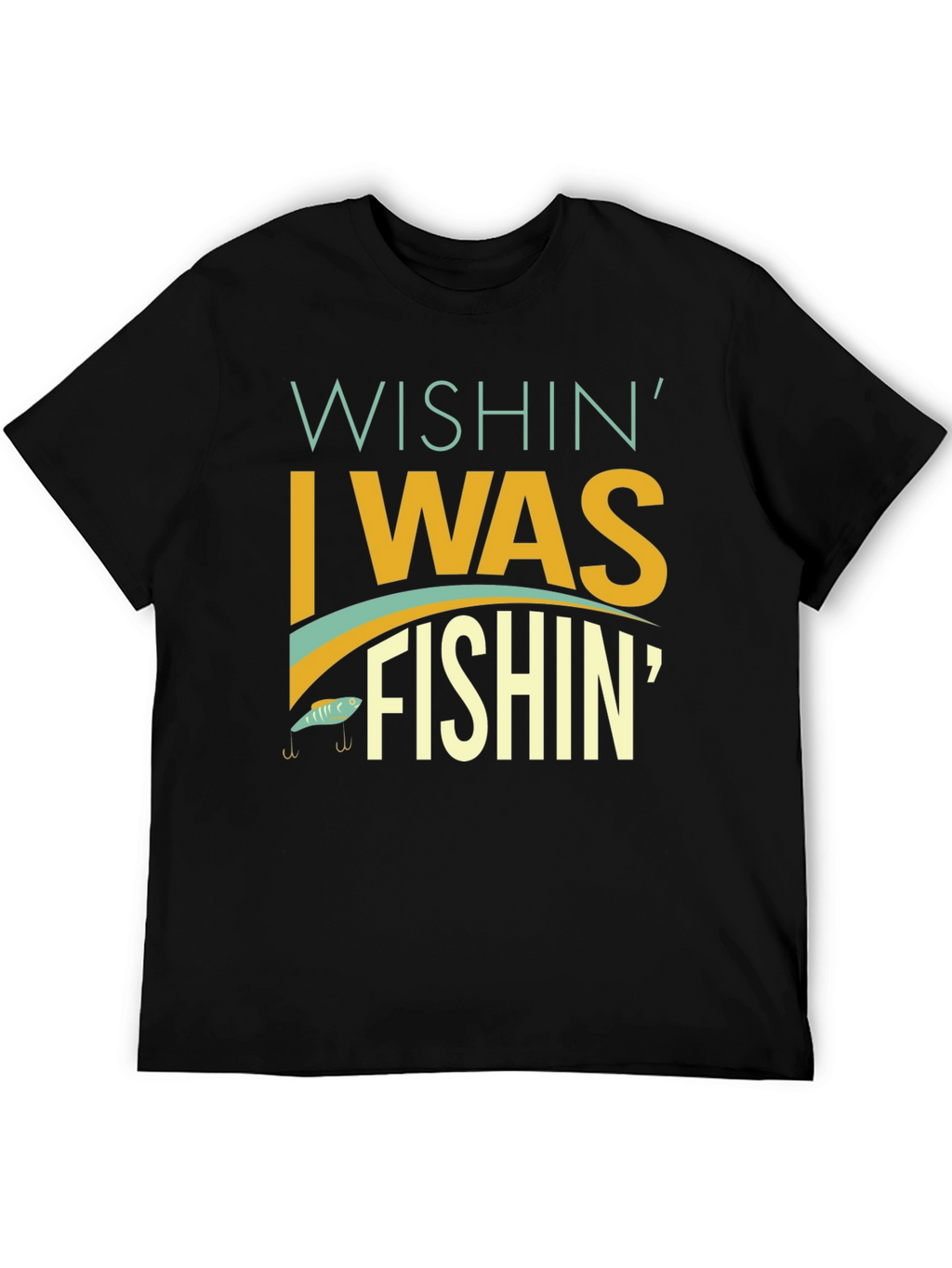 Wishin I Was Fishin T-Shirt - Angler Apparel