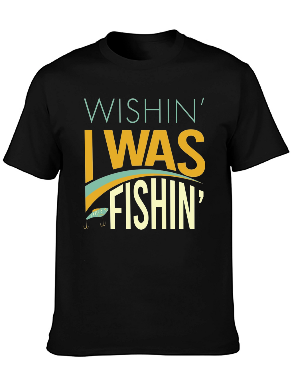 Wishin I Was Fishin T-Shirt - Angler Apparel