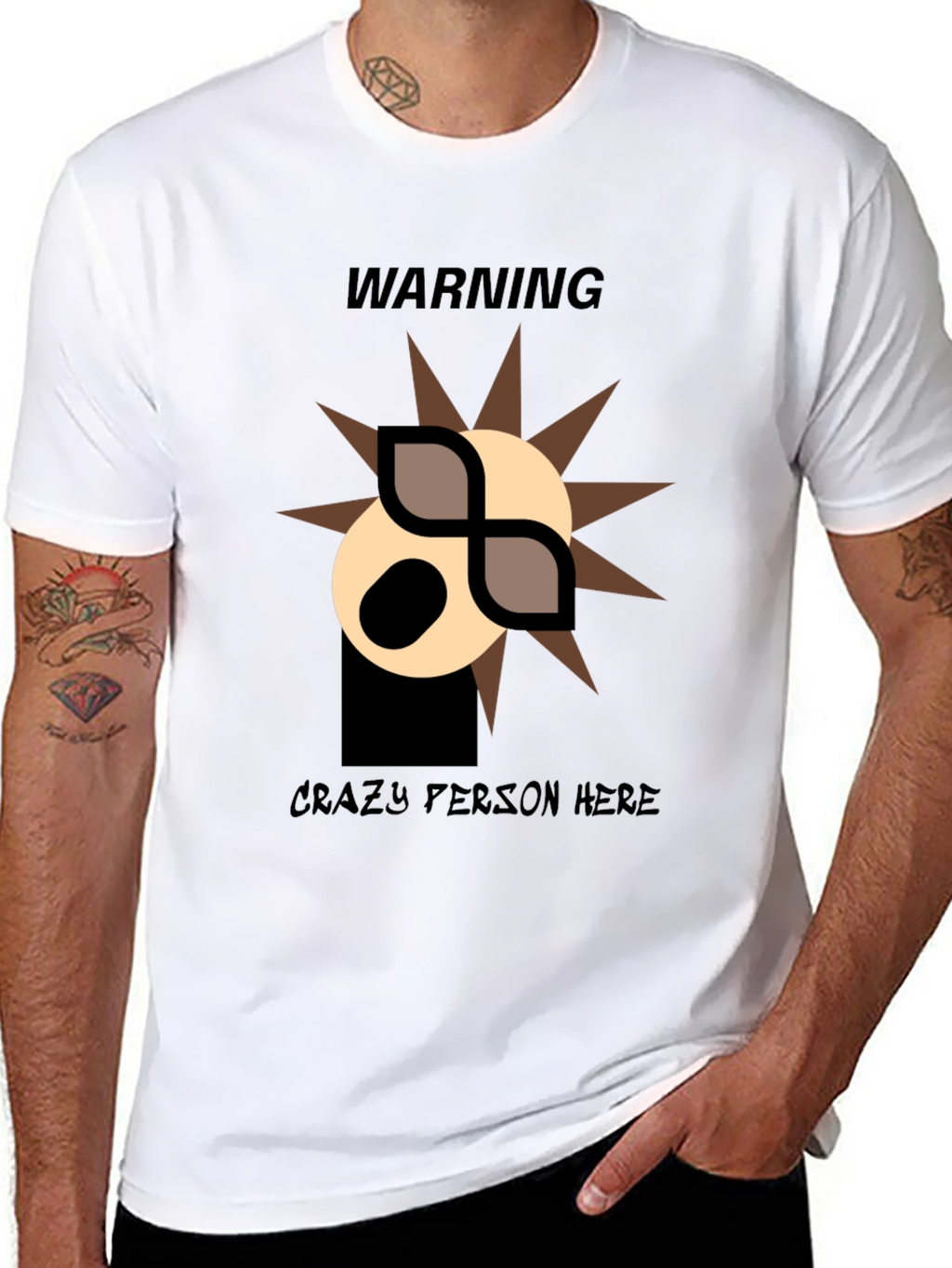 Warning: Crazy Person Here T-Shirt