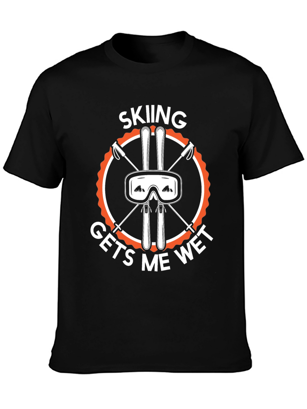 Skiing Gets Me Wet T-Shirt
