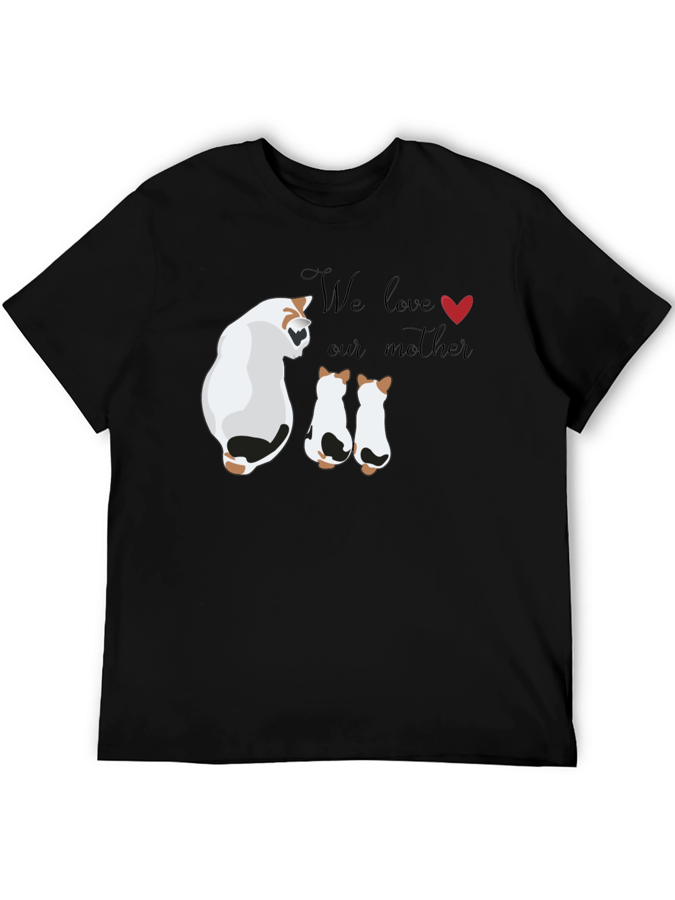 Cute Cat Mom T-Shirt - We Love Our Mother