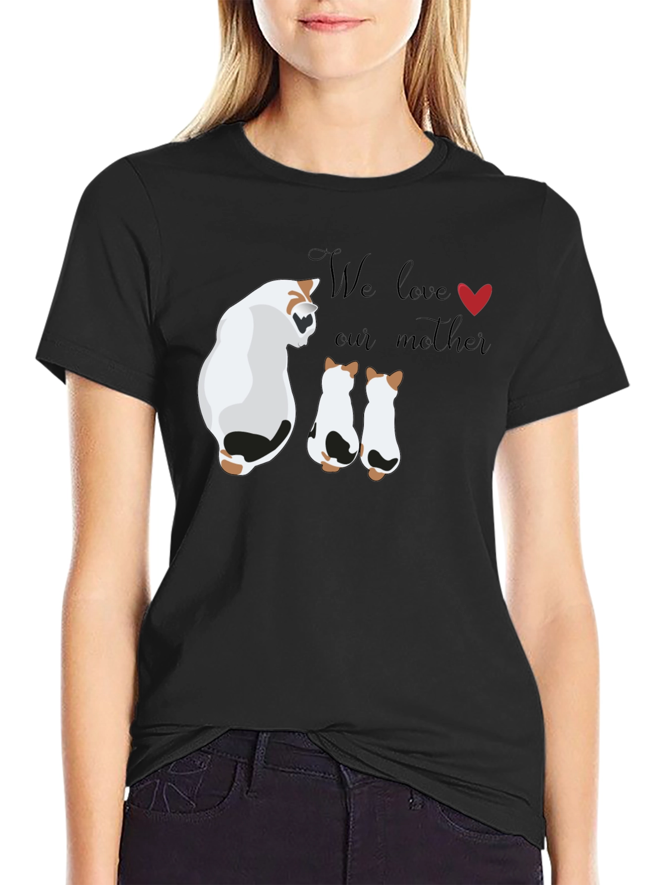 Cute Cat Mom T-Shirt - We Love Our Mother