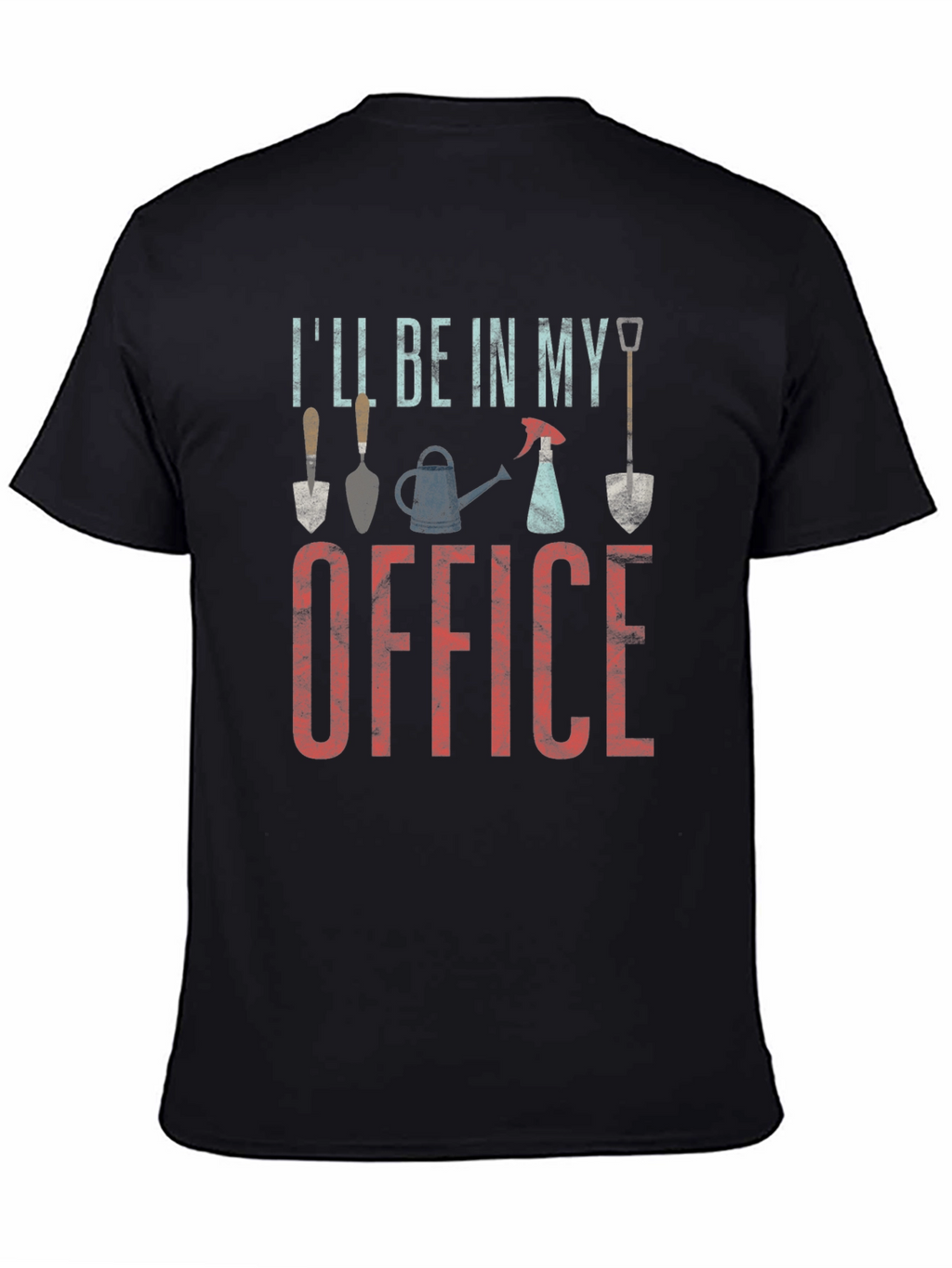 Gardening Office T-Shirt