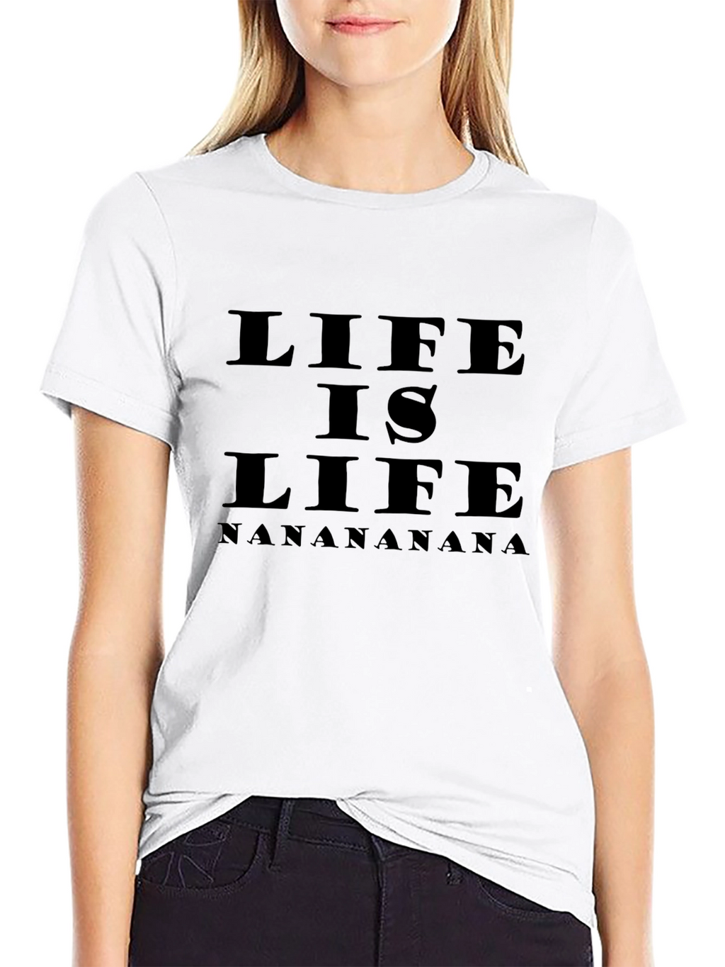 Life is Life Graphic T-Shirt