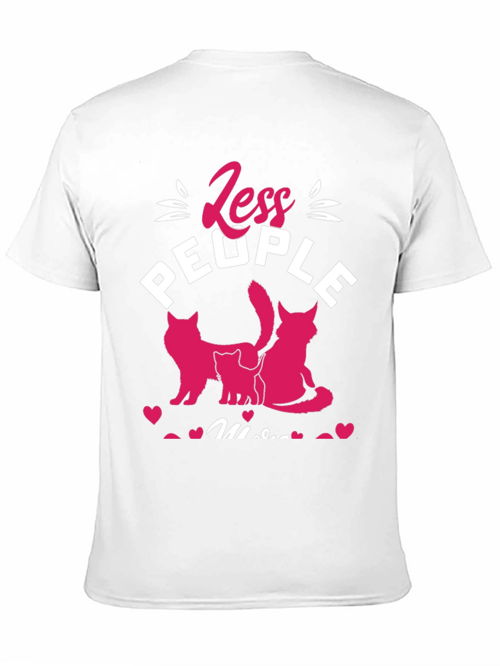 Less People More Cats Graphic Tee