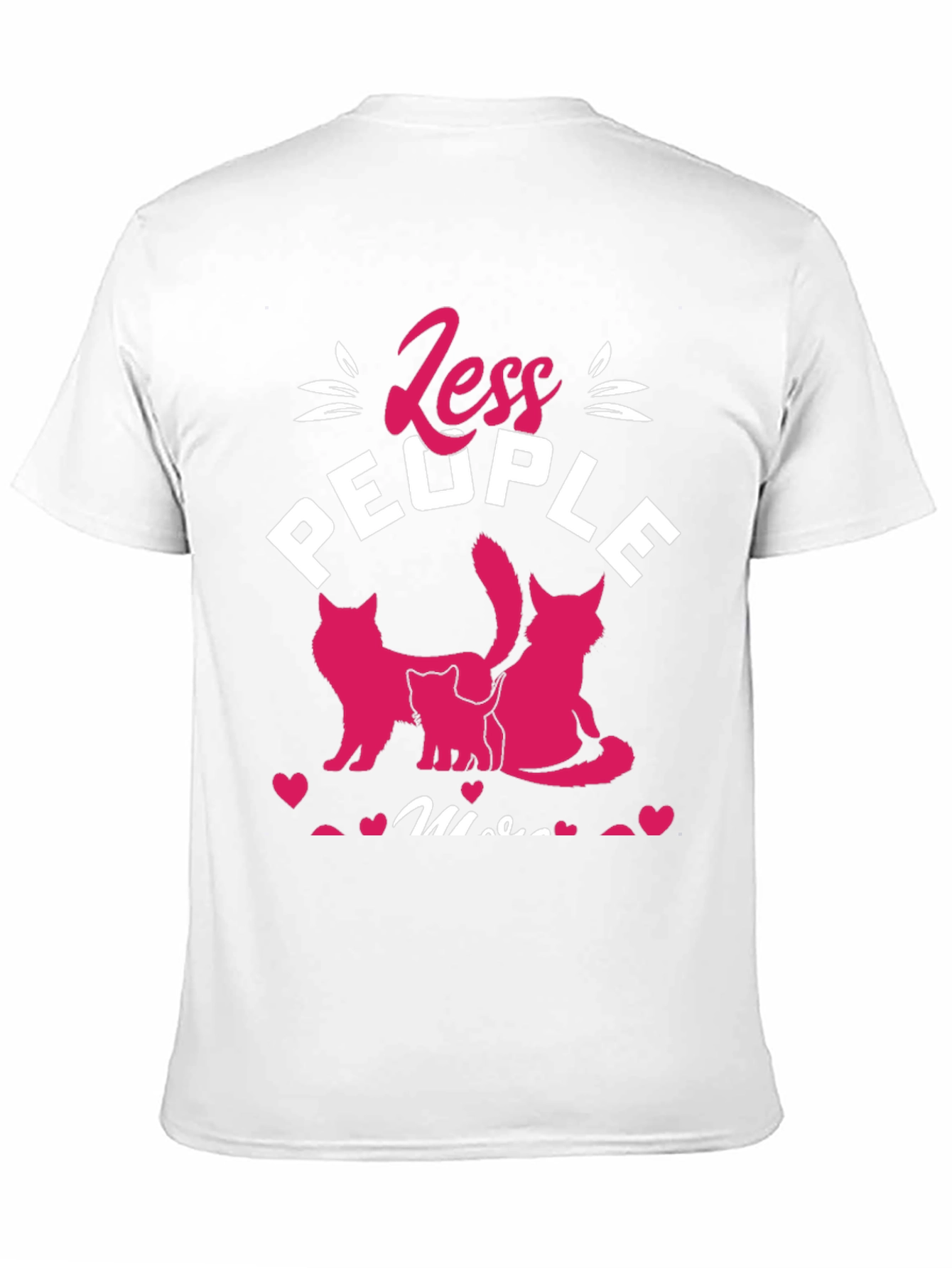Less People More Cats Graphic Tee