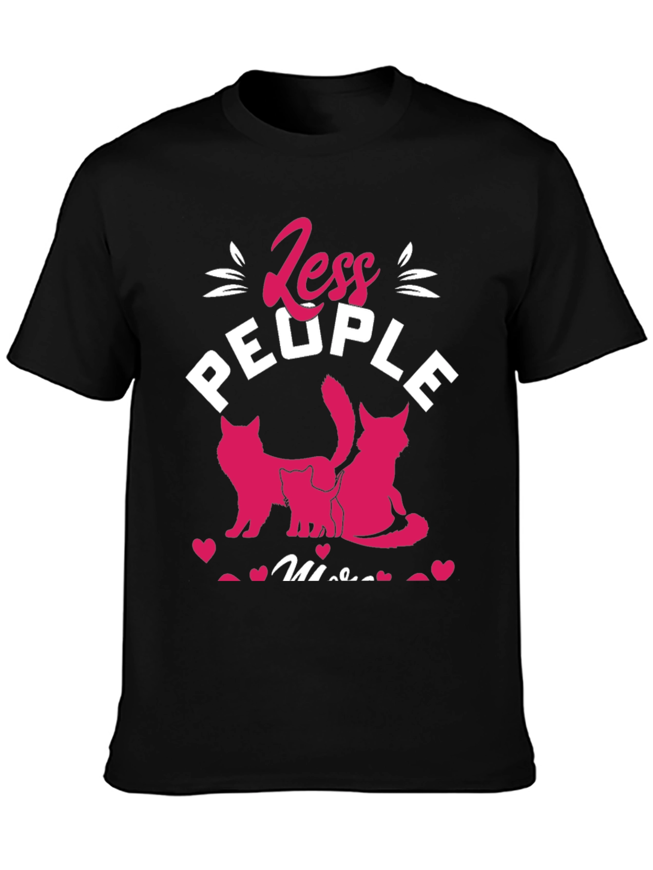 Less People More Cats Graphic Tee