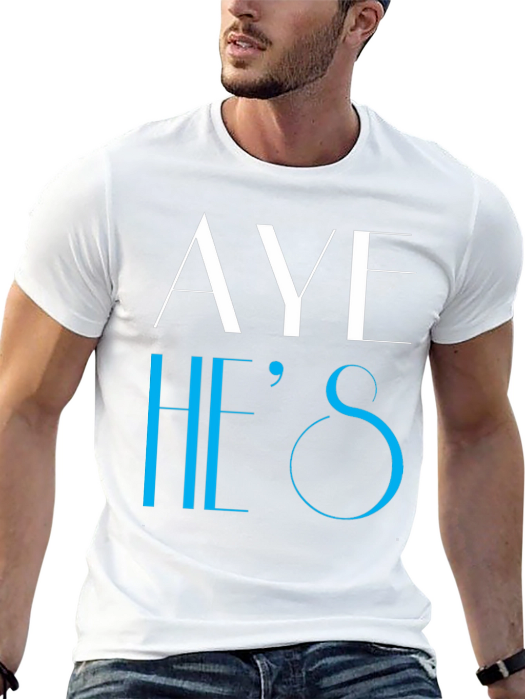 Aye Hes T-Shirt - Novelty Graphic Tee