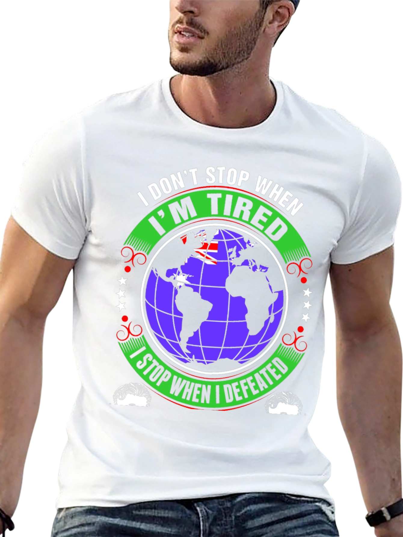 I Dont Stop When Im Tired T-Shirt