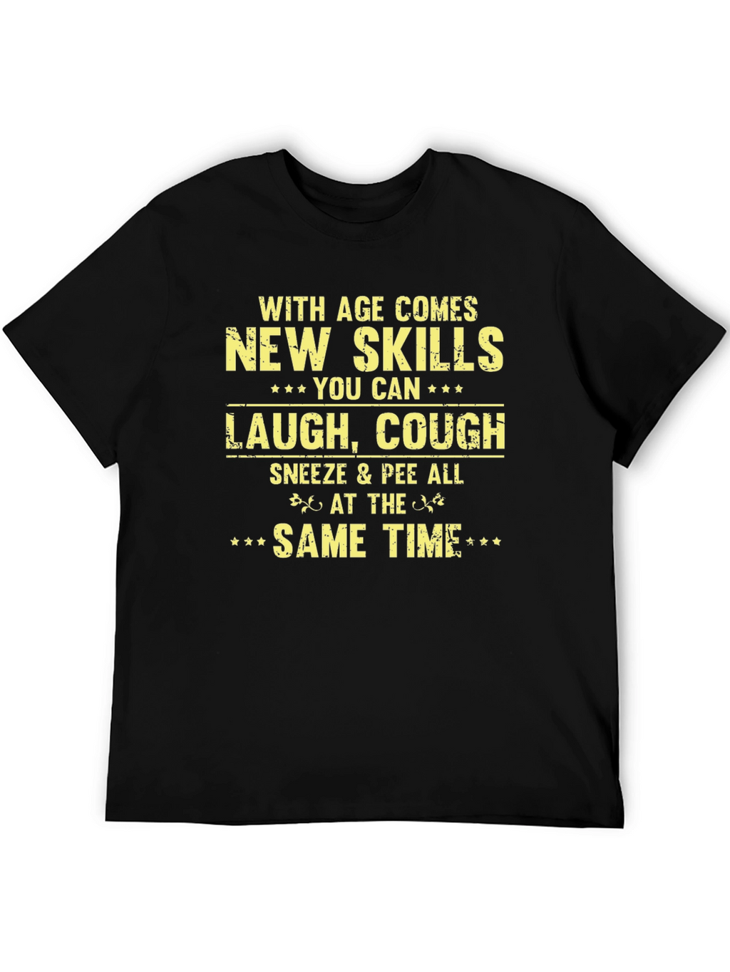 Humorous Age Skills Graphic Tee