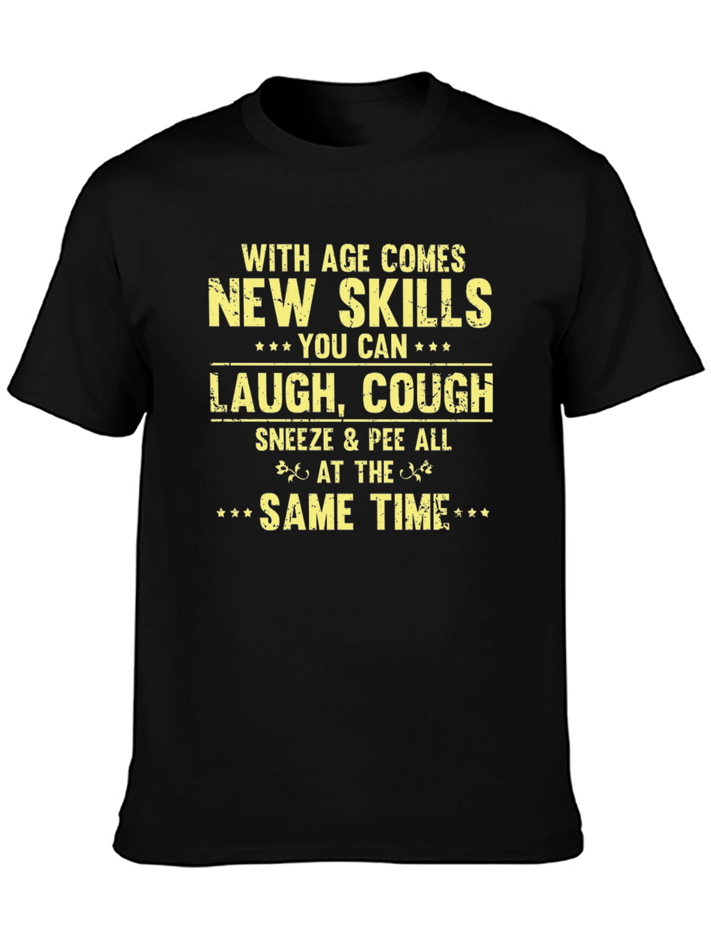 Humorous Age Skills Graphic Tee