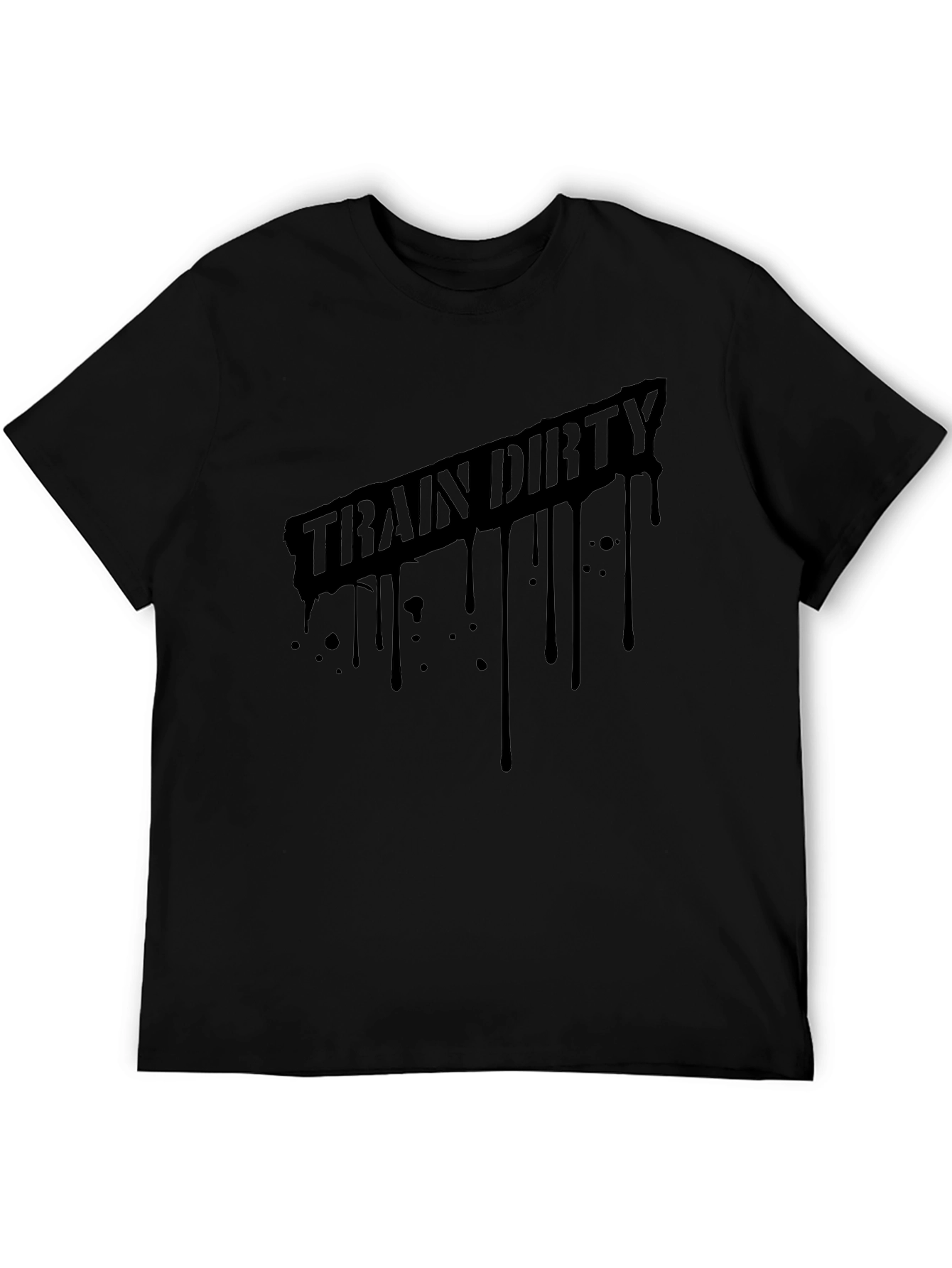 Train Dirty Black T-Shirt