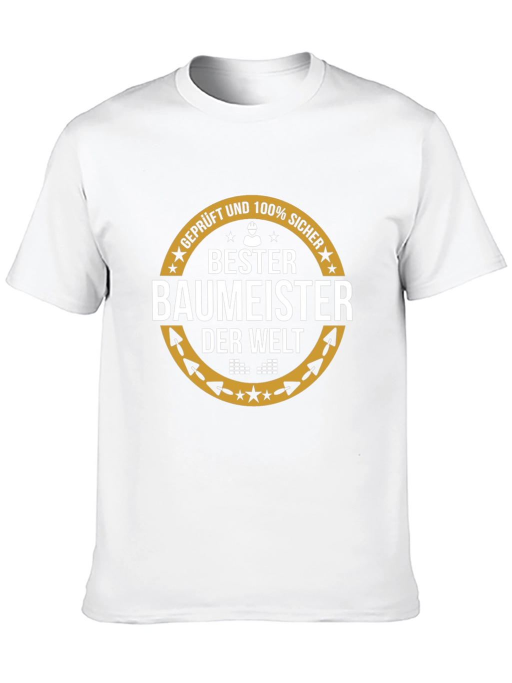 Bester Baumeister T-Shirt - Best Builder Ever!