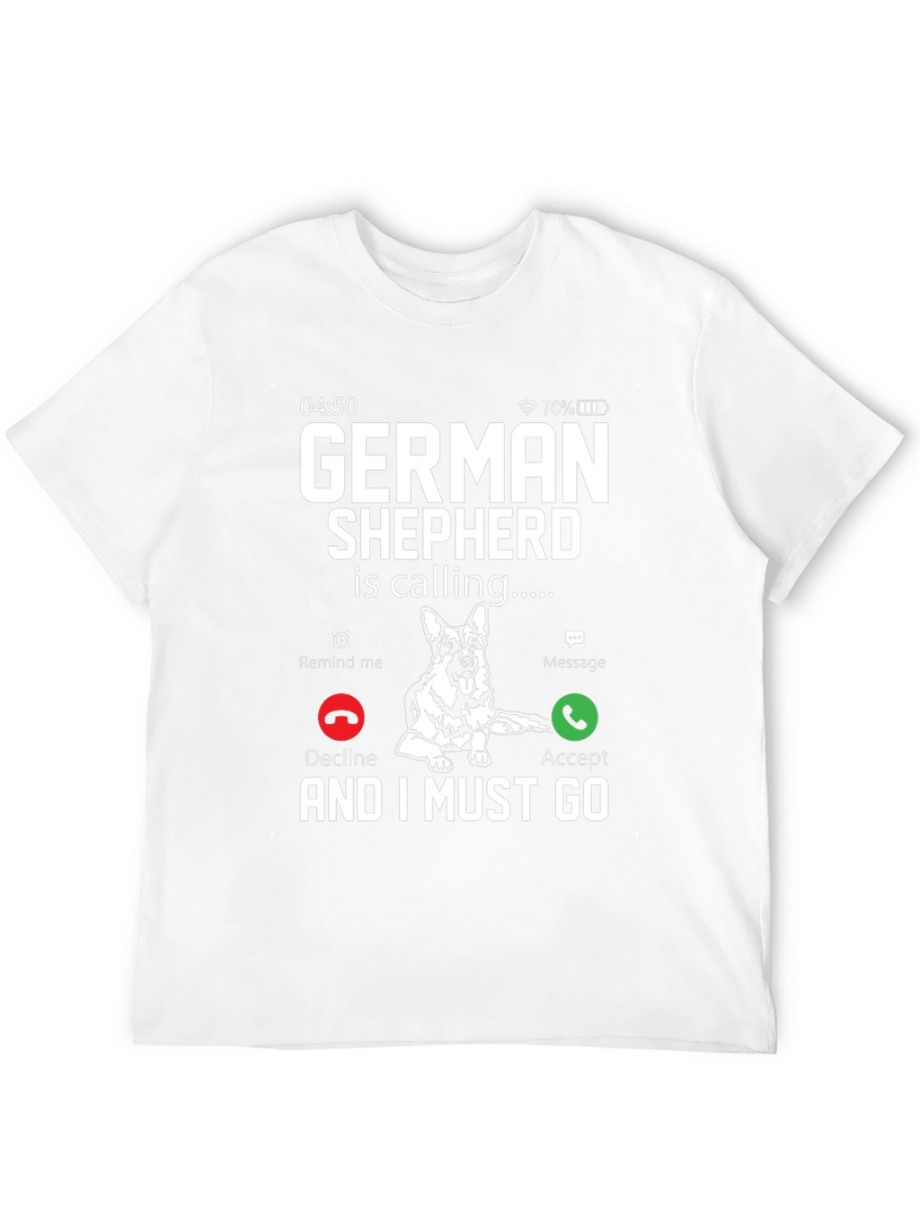 German Shepherd Calling T-Shirt