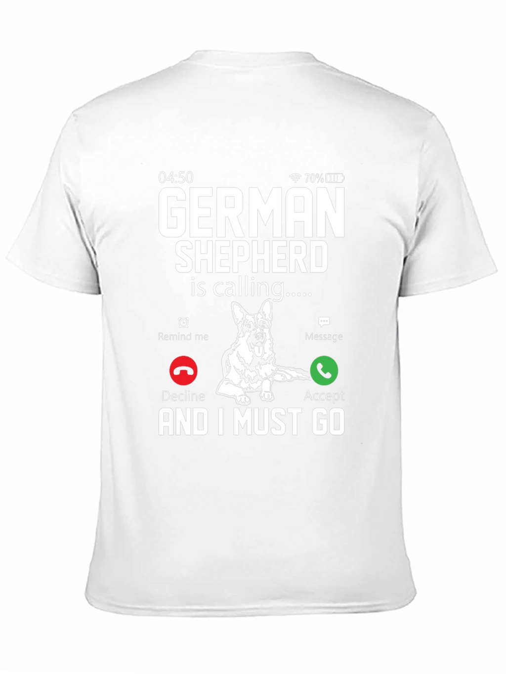 German Shepherd Calling T-Shirt