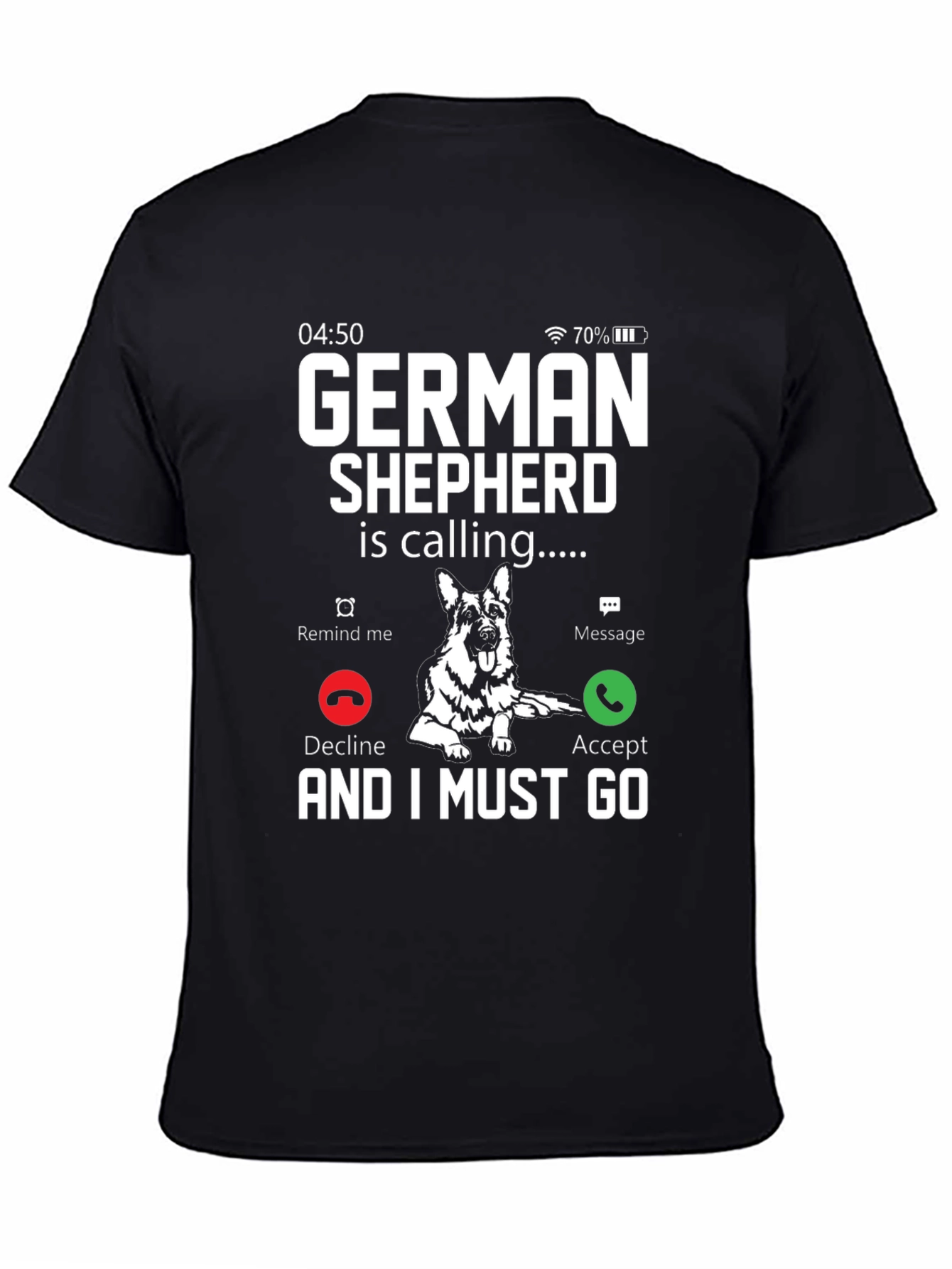 German Shepherd Calling T-Shirt