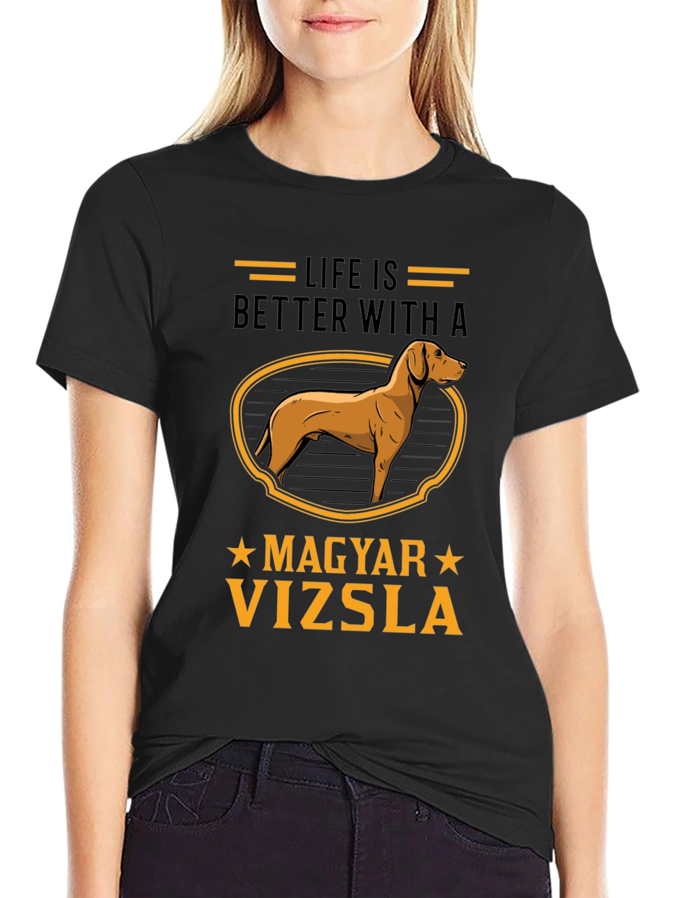 Life is Better with a Magyar Vizsla T-Shirt